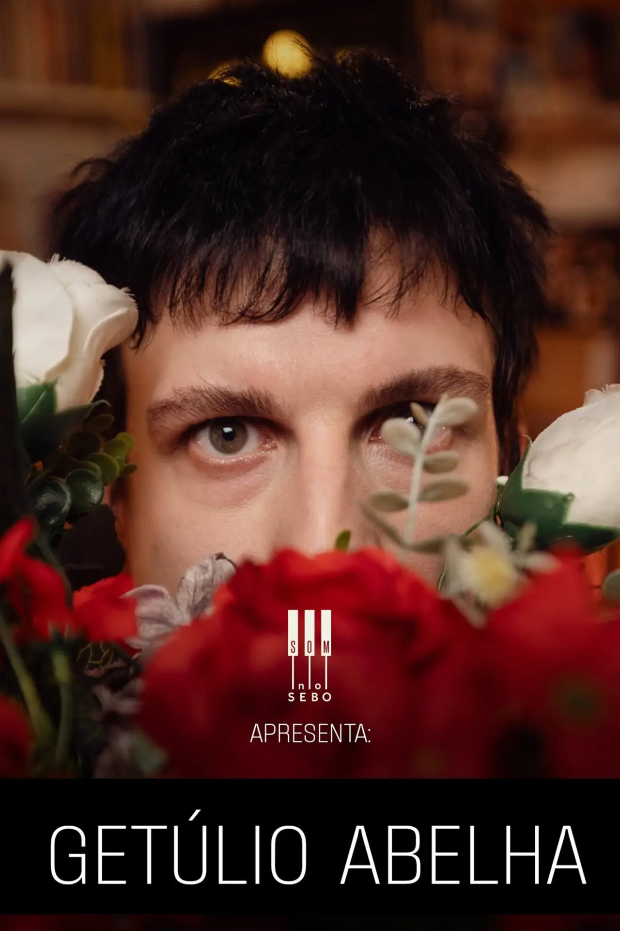 Постер к фильму "Som No Sebo Apresenta: Getúlio Abelha"