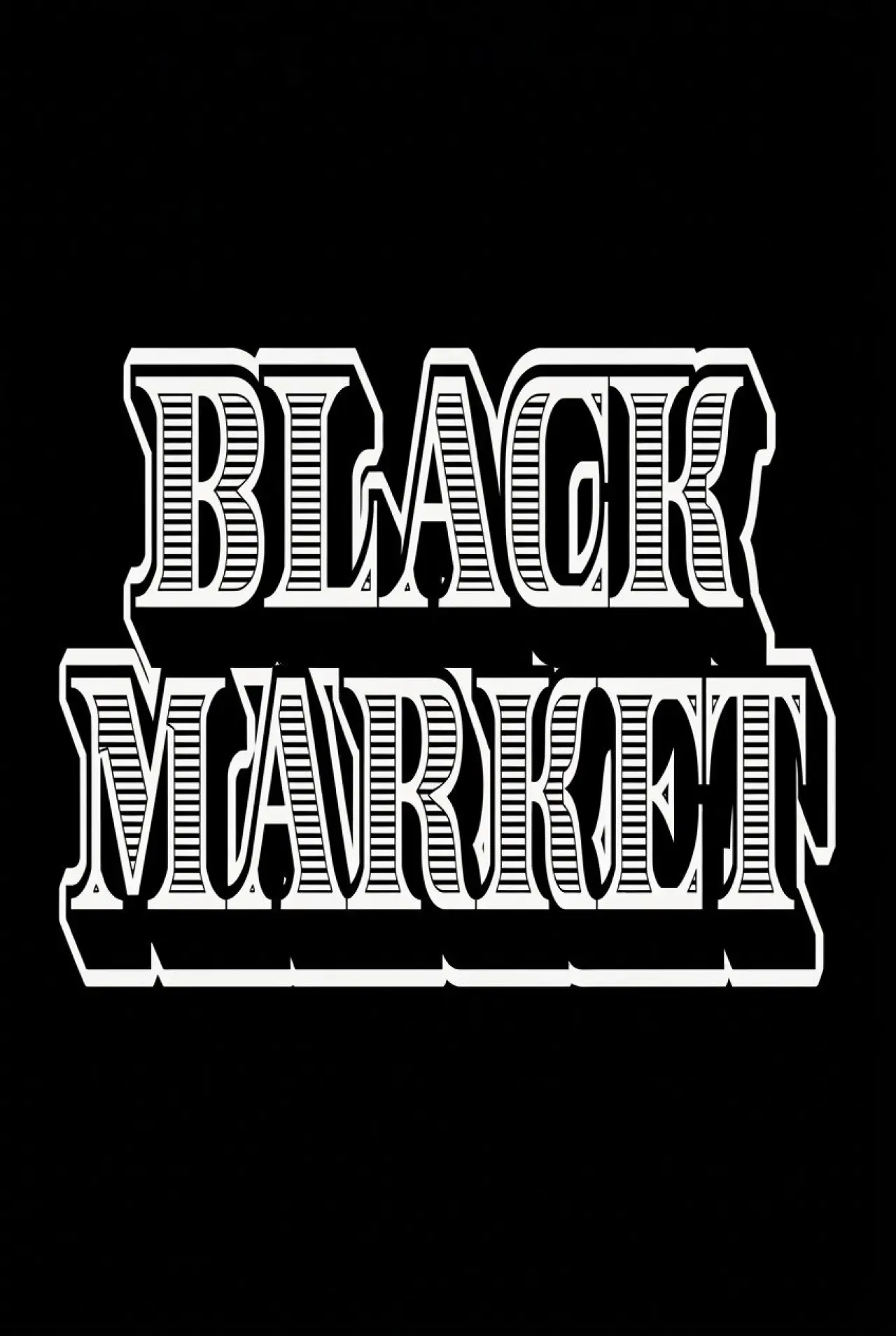 Постер к фильму "Black Market"