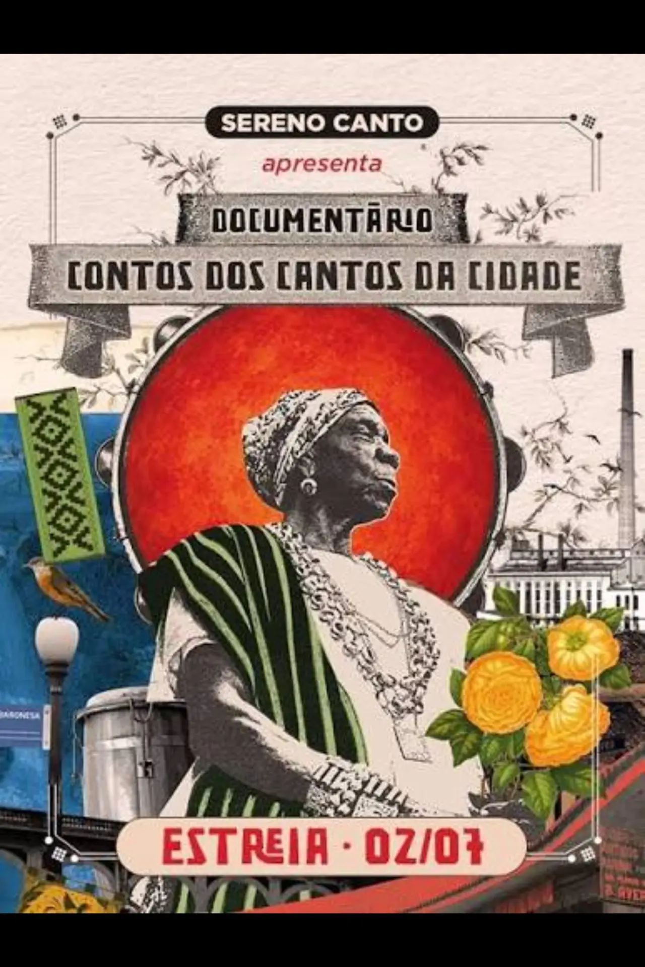 Постер к фильму "Sereno Canto: Contos dos Cantos da Cidade"