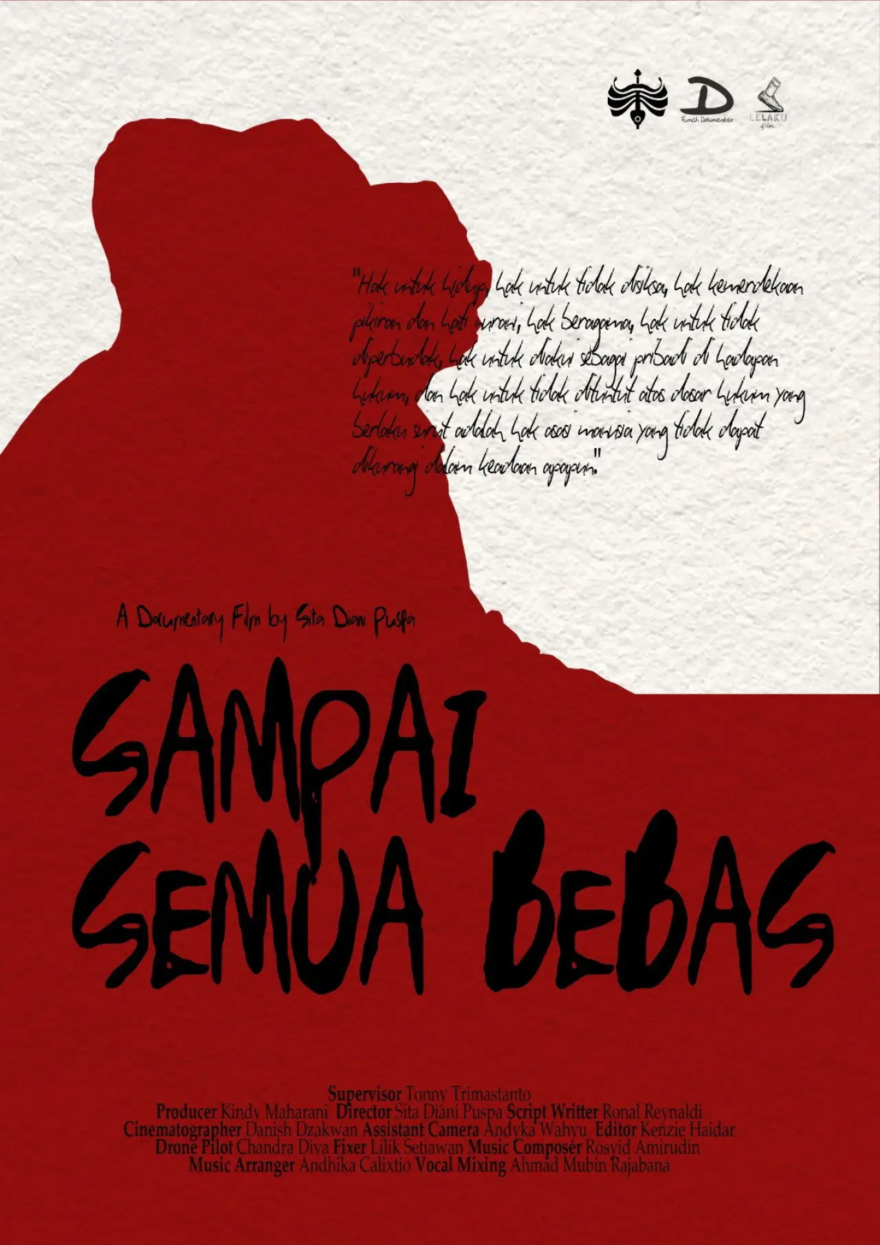 Постер к фильму "Sampai Semua Bebas"
