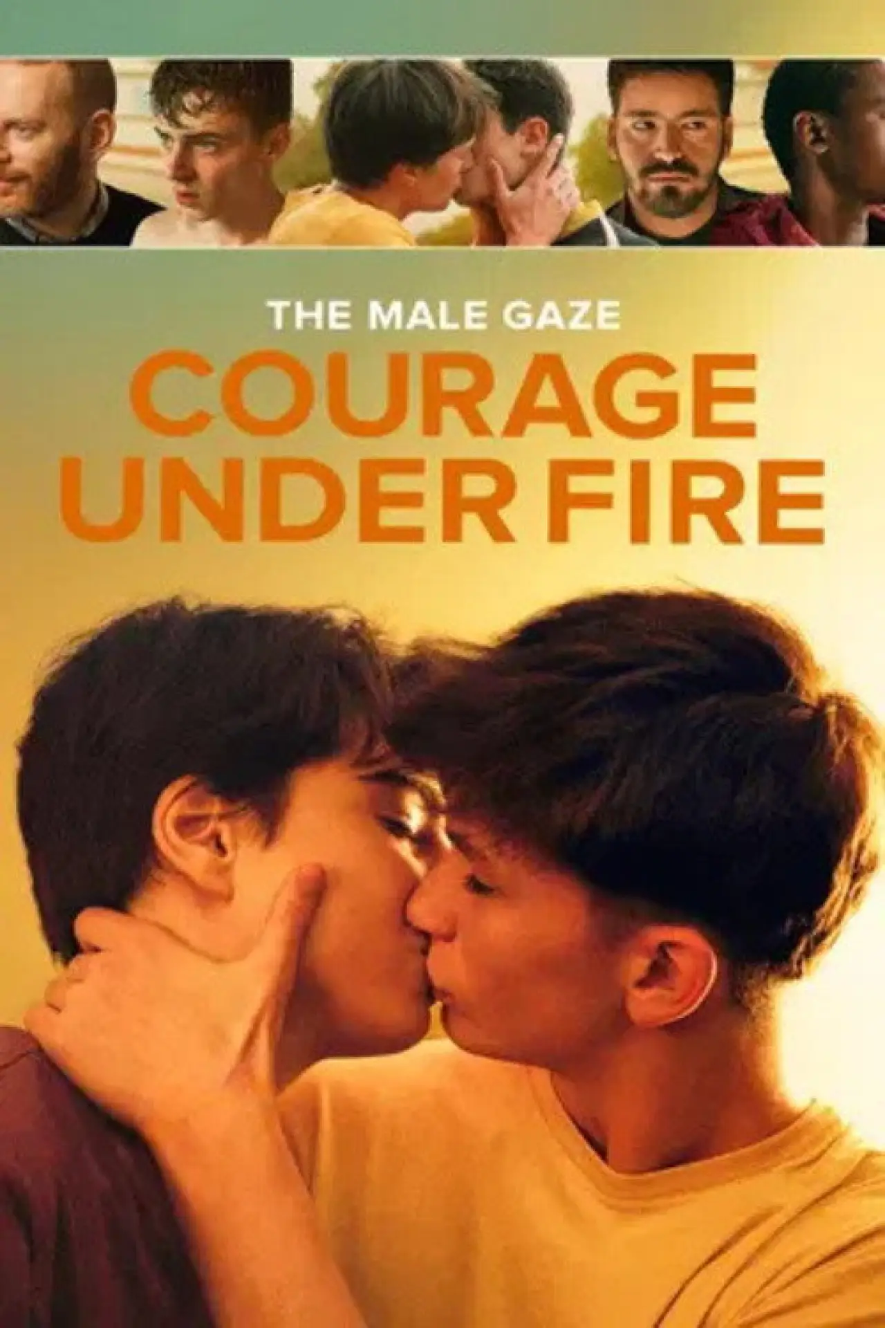 Постер к фильму "The Male Gaze: Courage Under Fire"