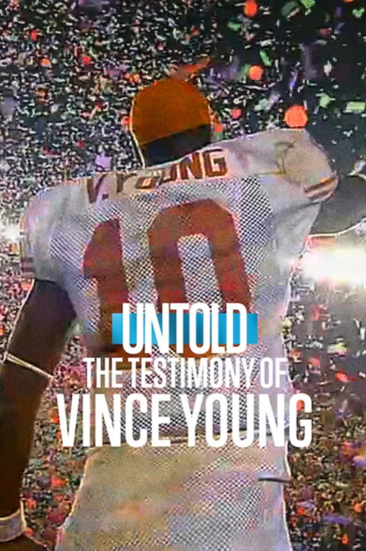 Постер к фильму "Untold: The Testimony of Vince Young"