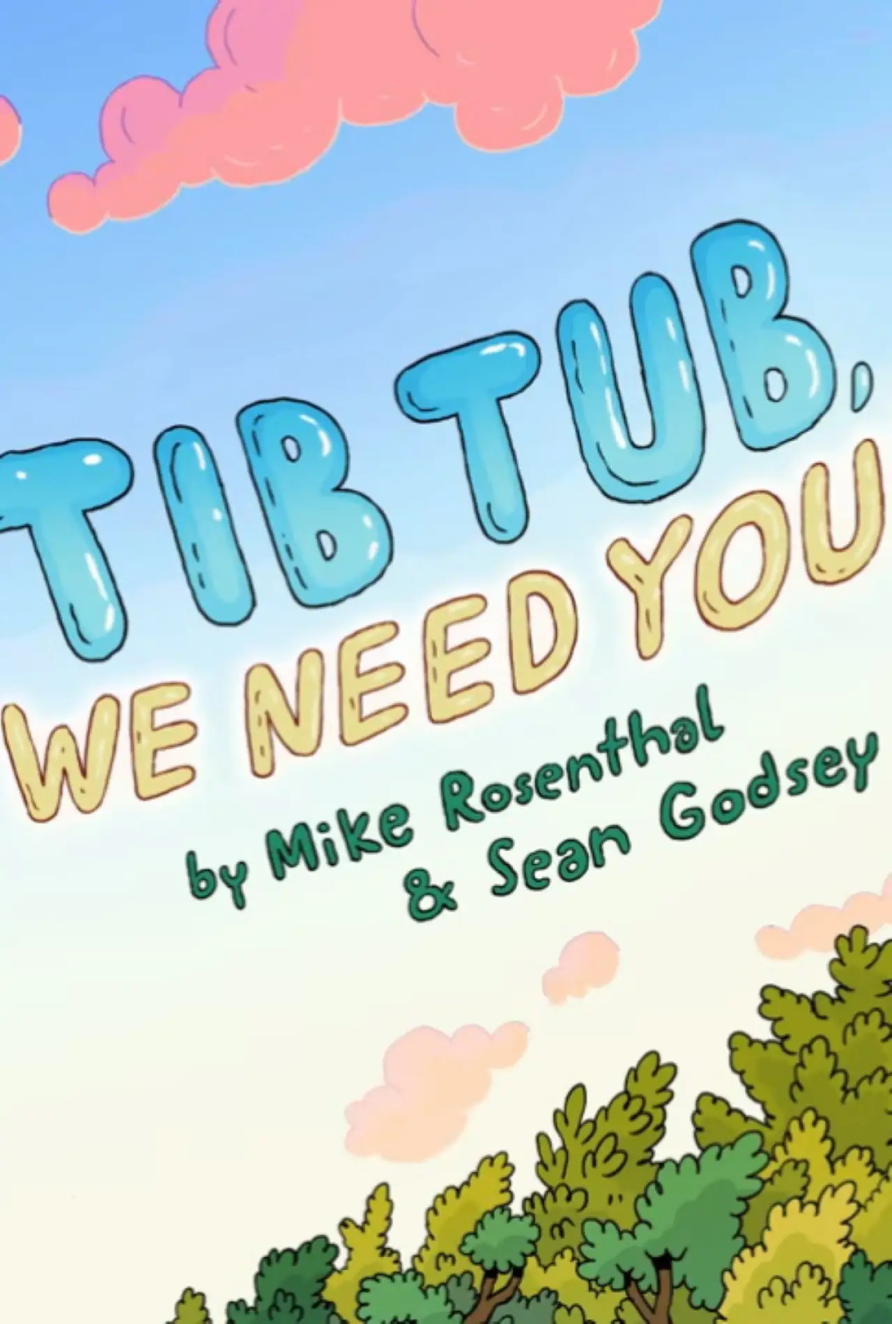 Постер к фильму "Tib Tub, We Need You!"