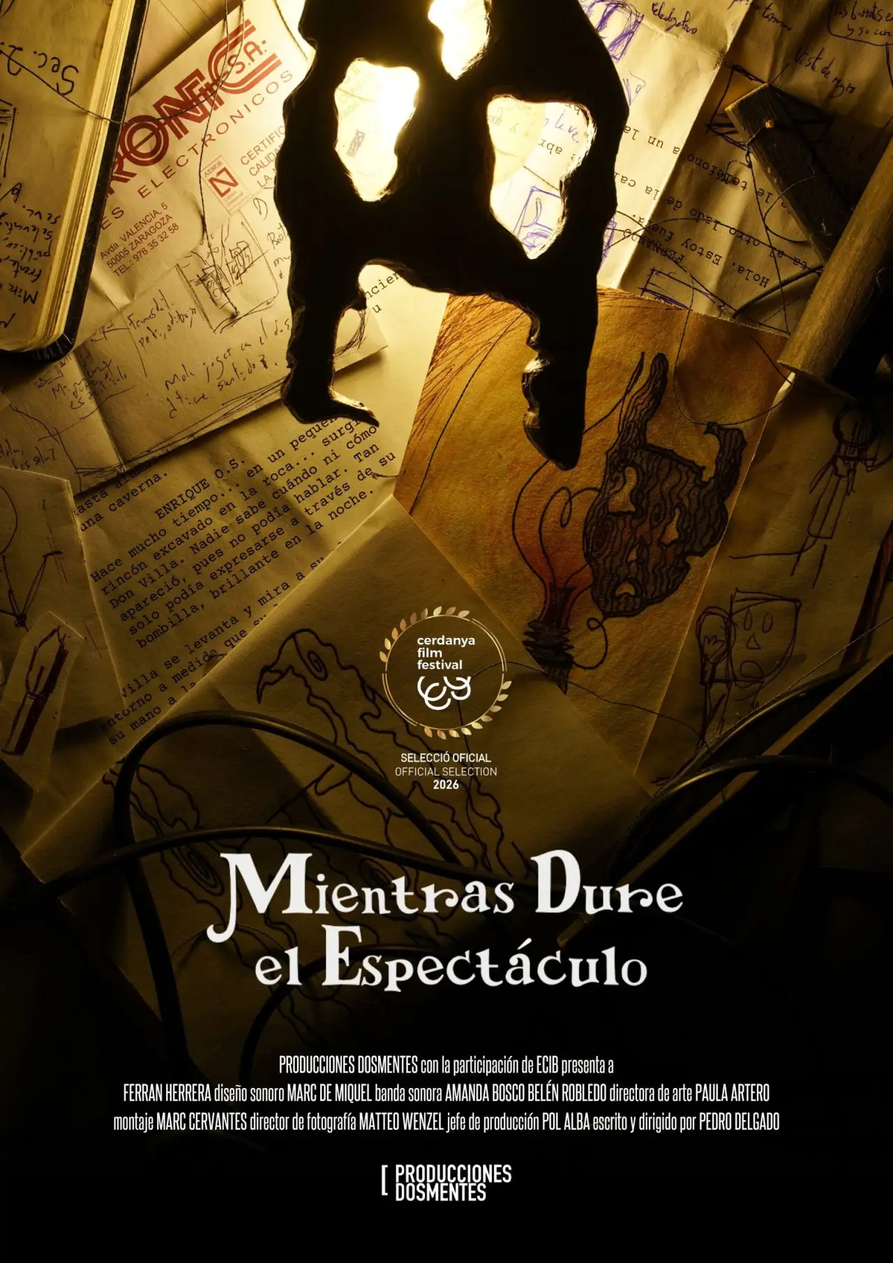Постер к фильму "Mientras Dure el Espectáculo"
