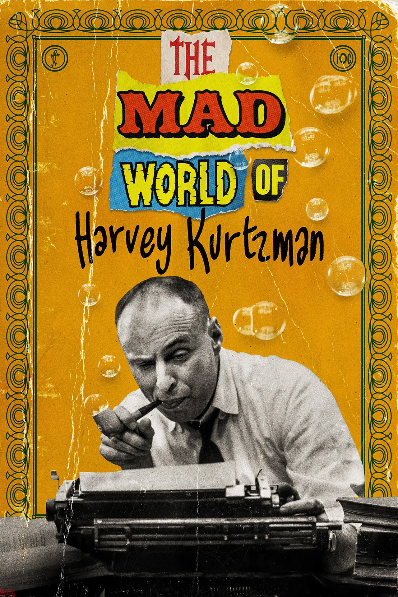 Постер к фильму "The MAD World of Harvey Kurtzman"