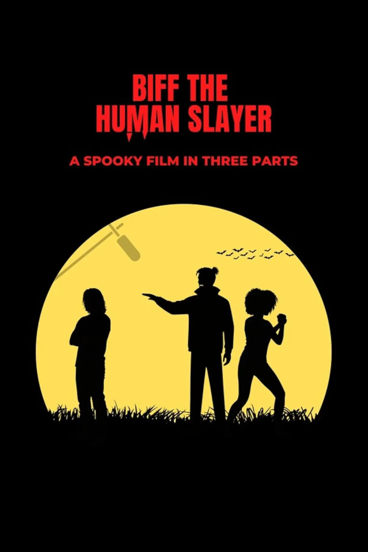 Постер к фильму "Biff the Human Slayer"