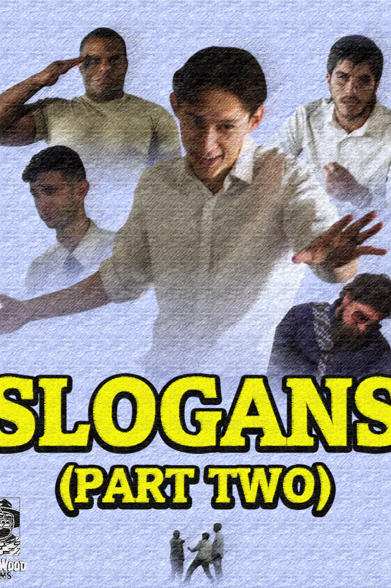 Постер к фильму "Slogans (Part Two)"
