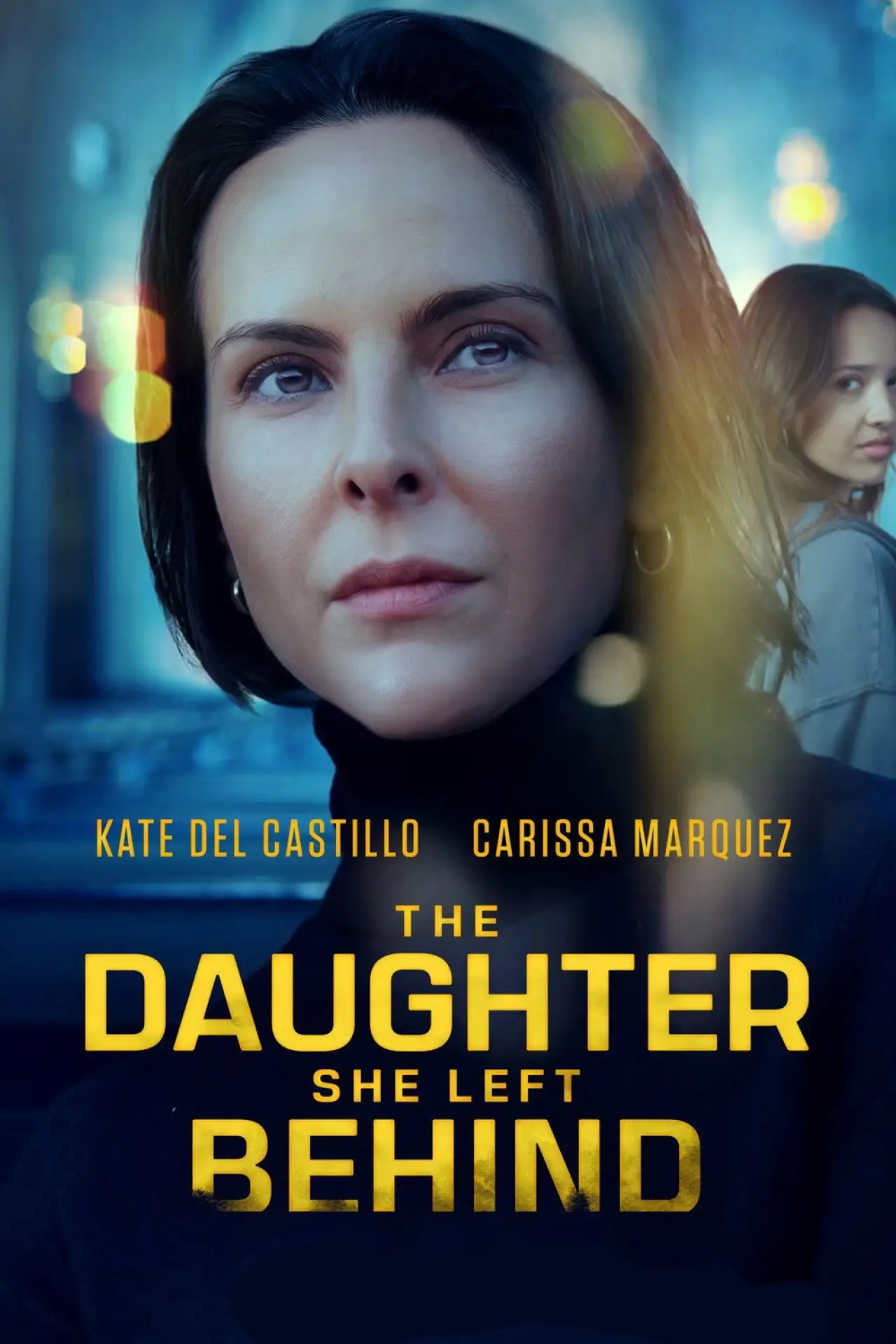 Постер к фильму "The Daughter She Left Behind"