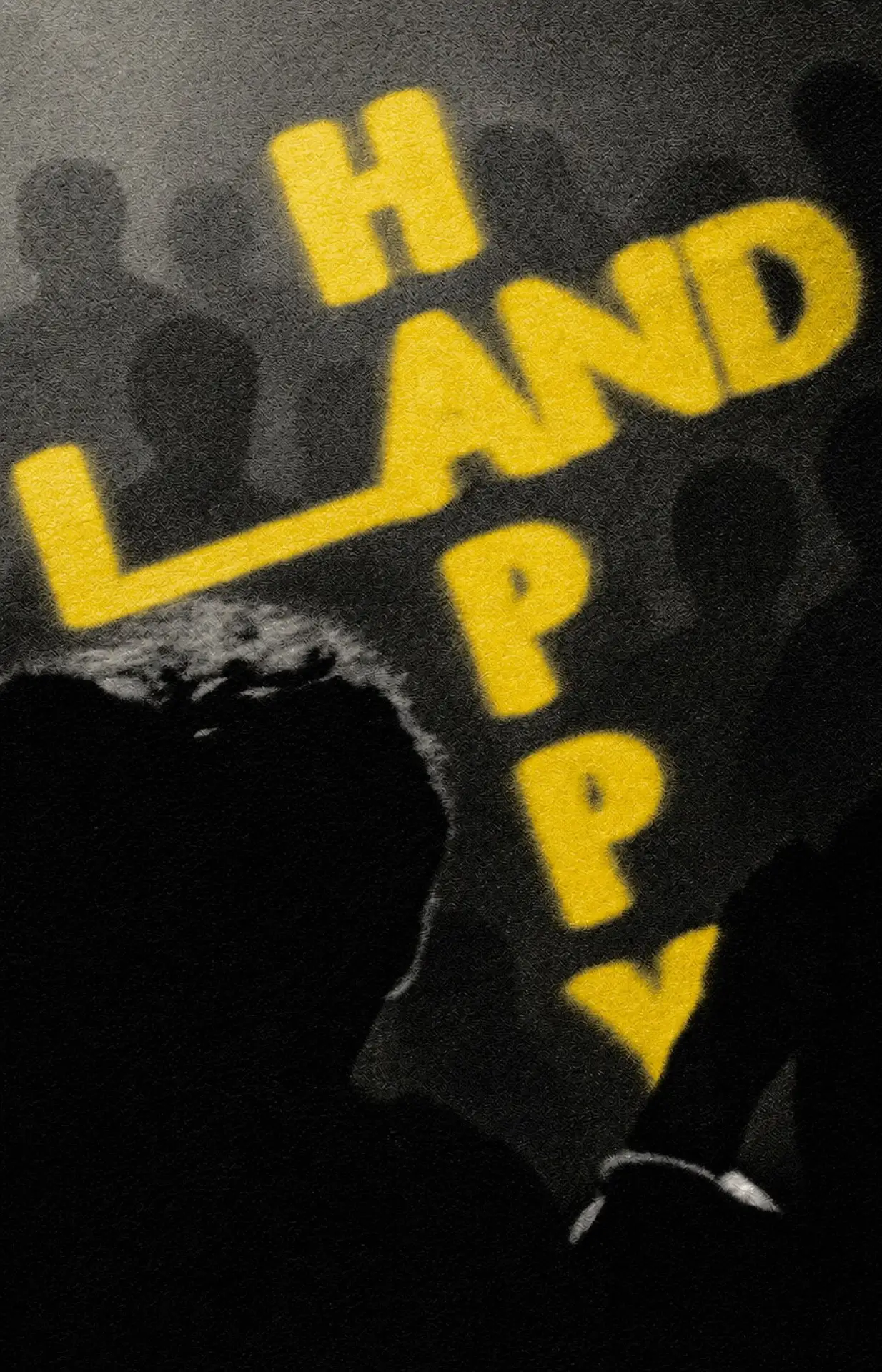 Постер к фильму "HAPPYLAND"