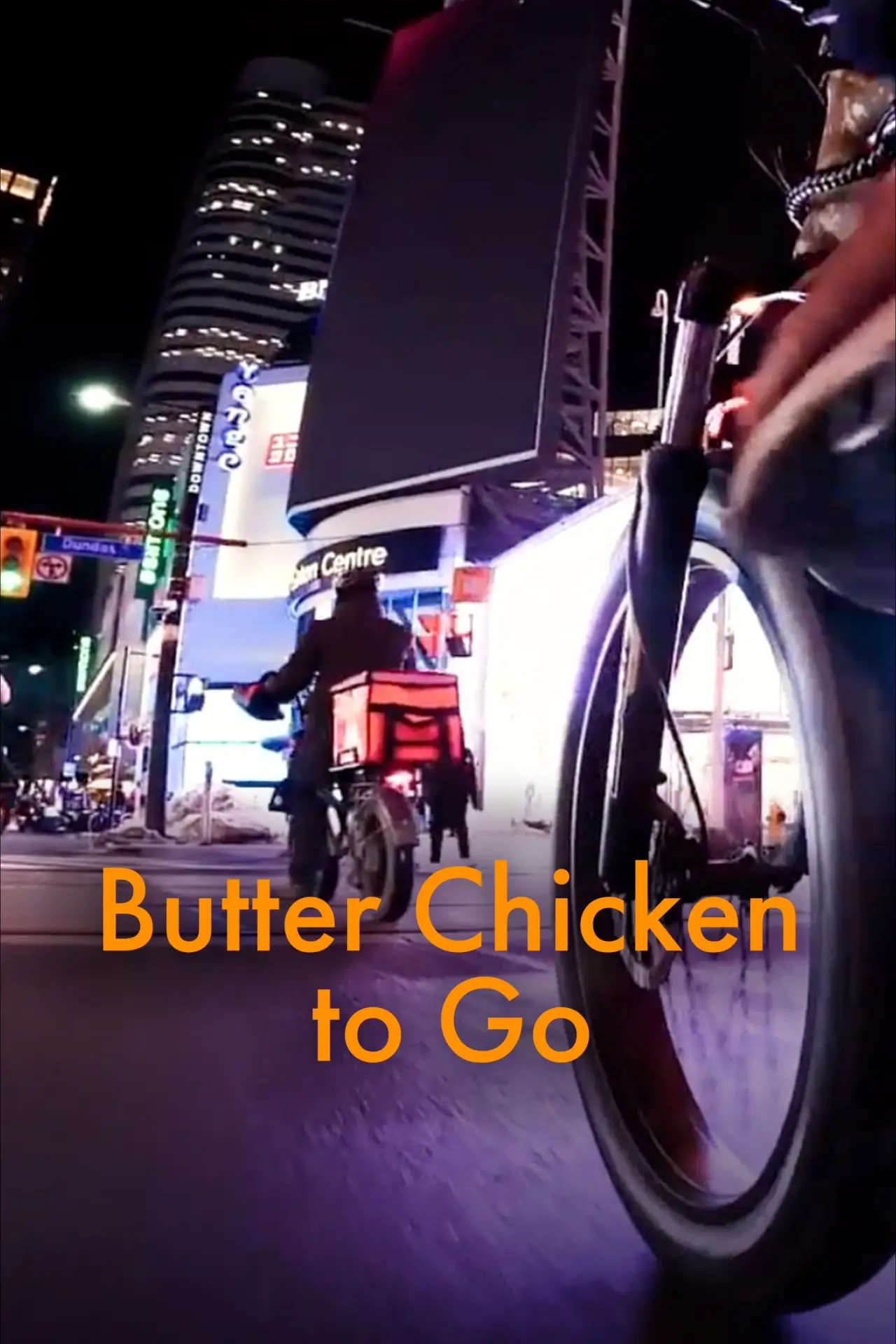 Постер к фильму "Butter Chicken to Go"