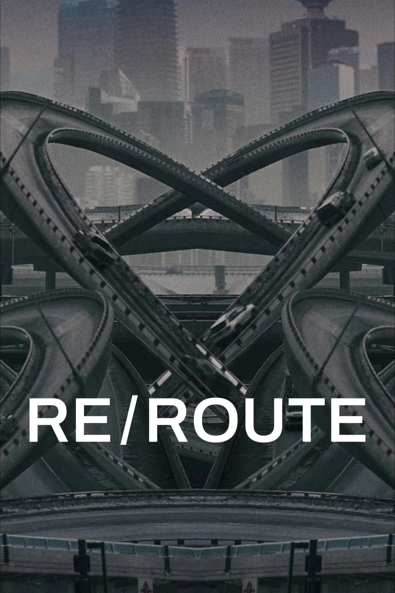 Постер к фильму "RE/ROUTE"