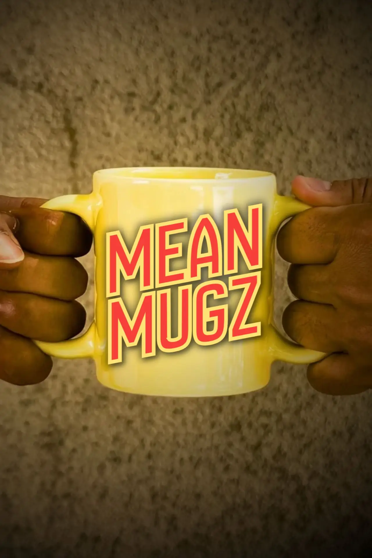 Постер к фильму "Mean Mugz"