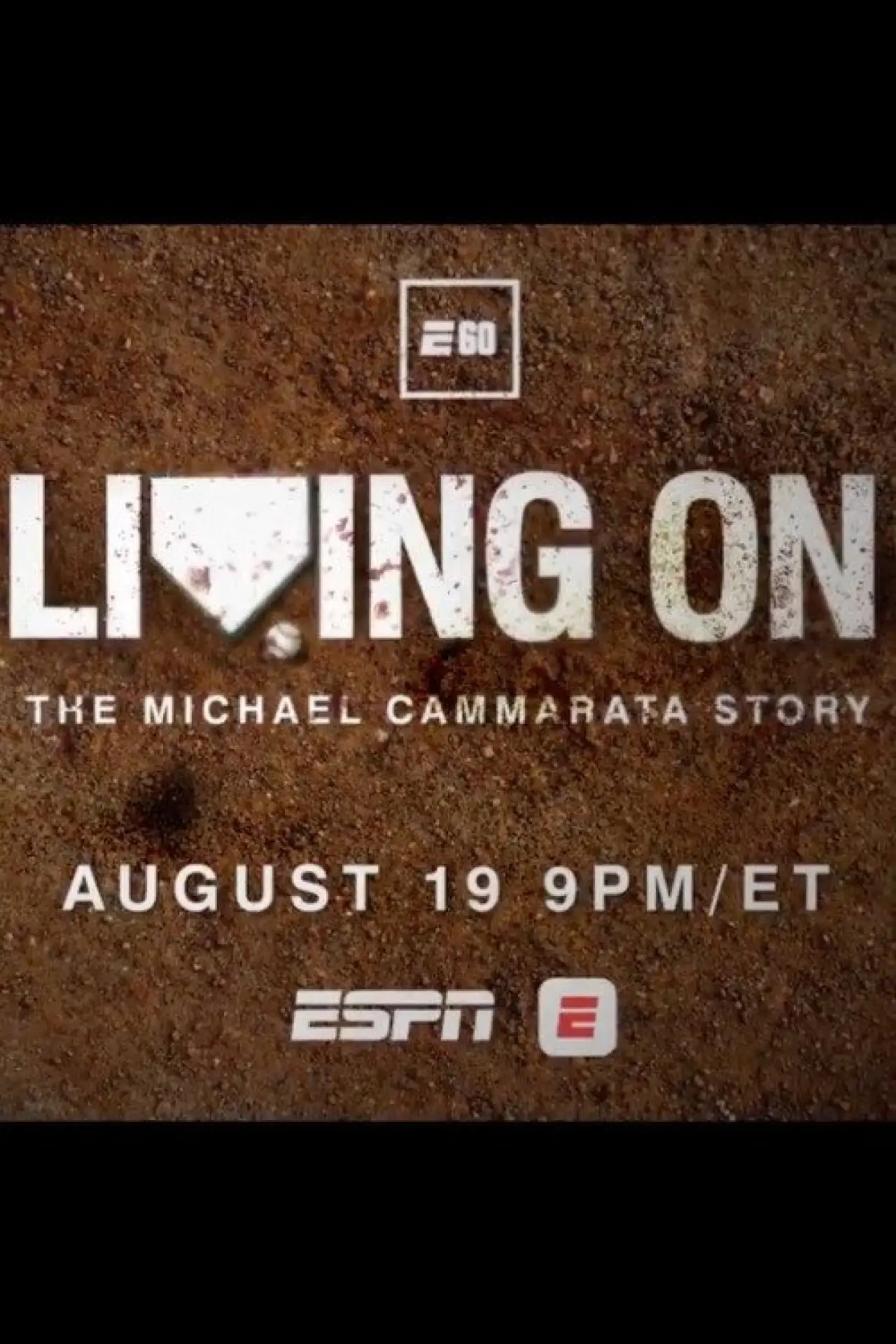 Постер к фильму "Living On: The Michael Cammarata Story"