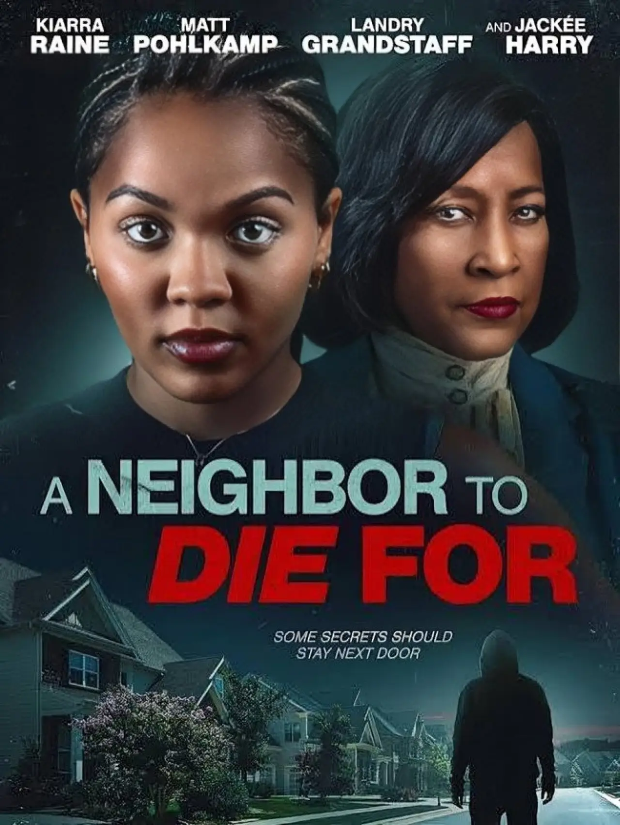 Постер к фильму "A Neighbor to Die For"