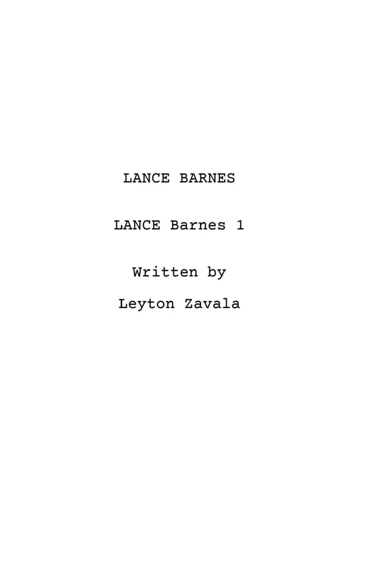 Постер к фильму "Lance Barnes: Becoming Lance Barnes"