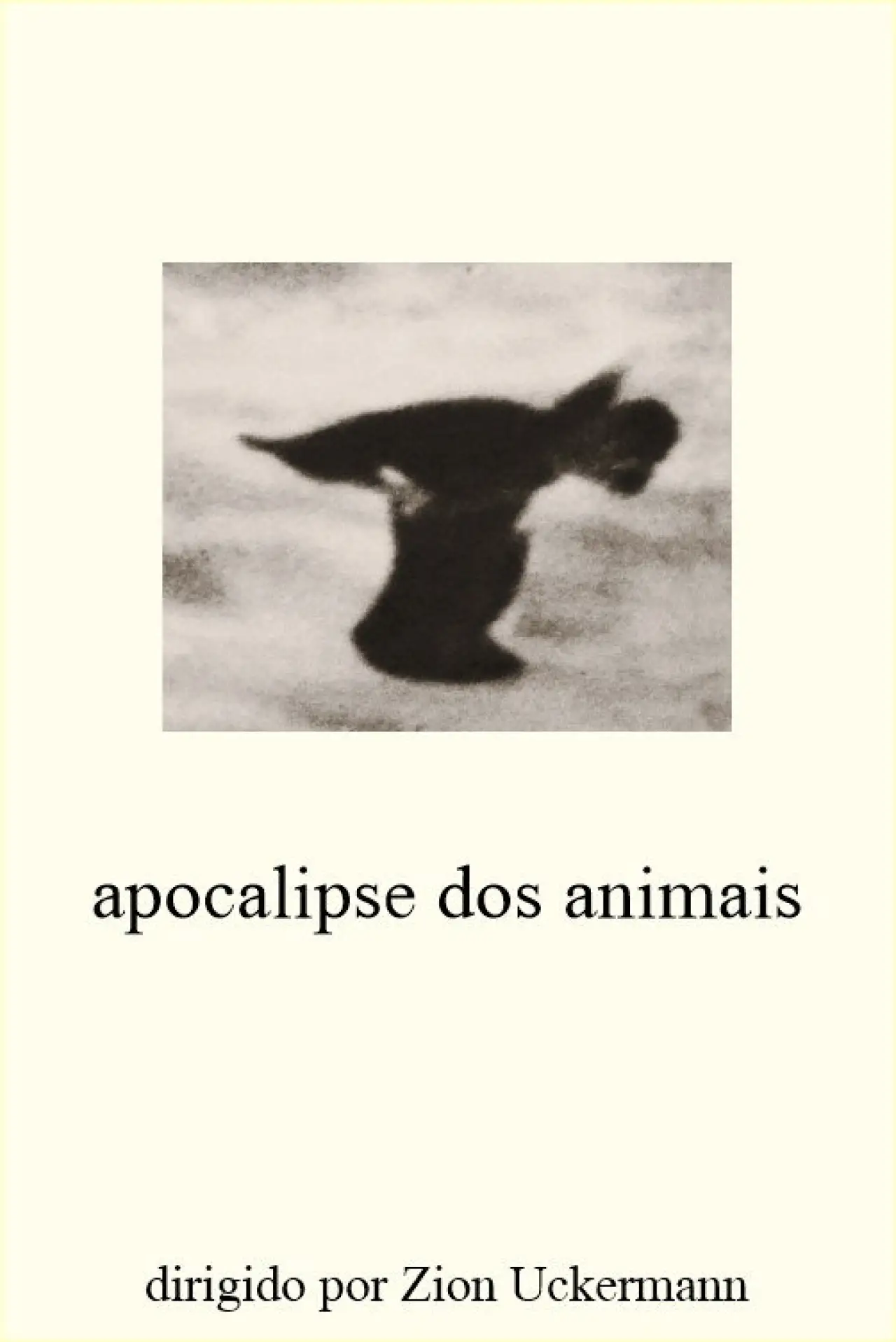 Постер к фильму "apocalipse dos animais"