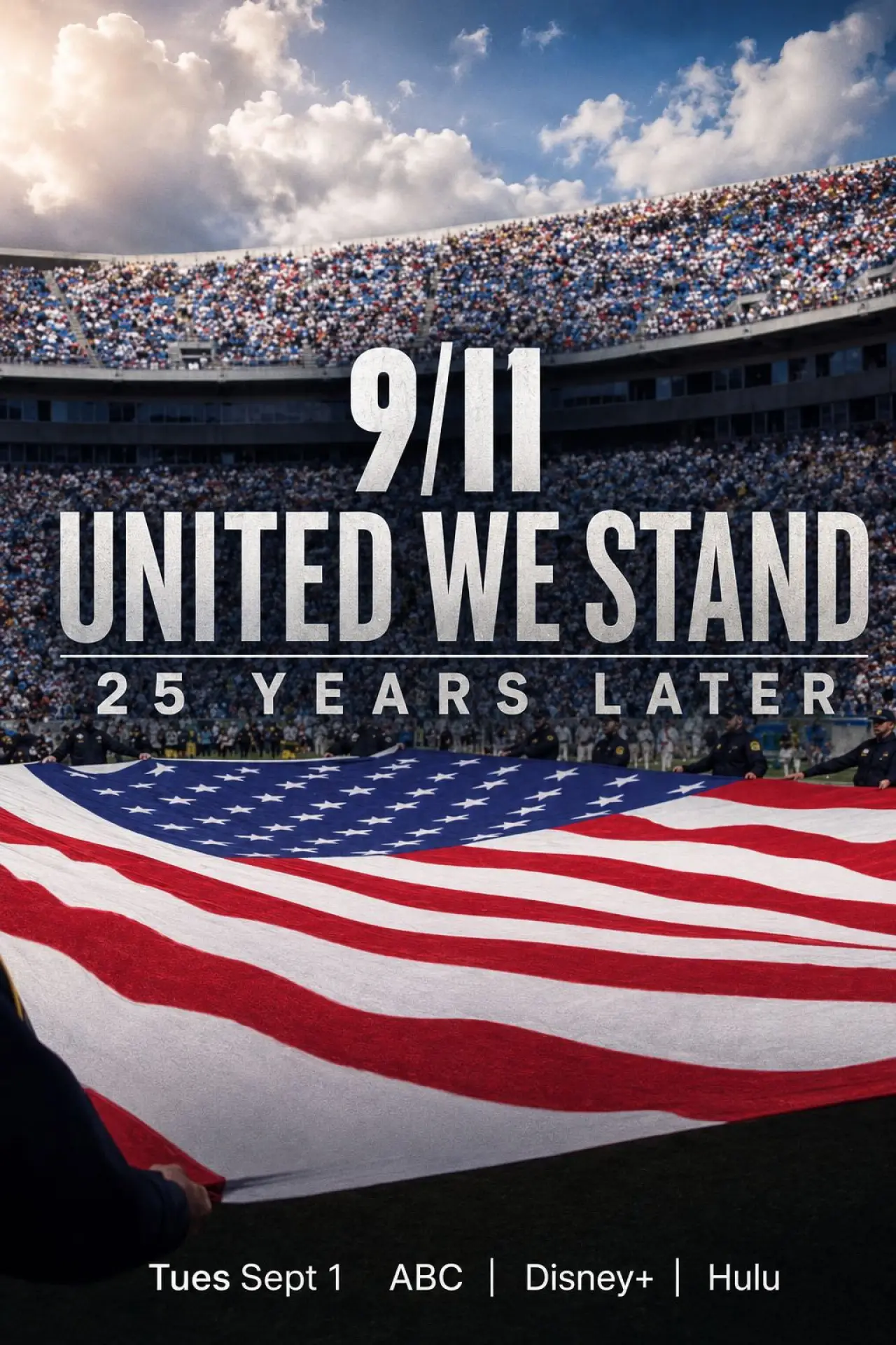 Постер к фильму "9/11: United We Stand -- 25 Years Later"