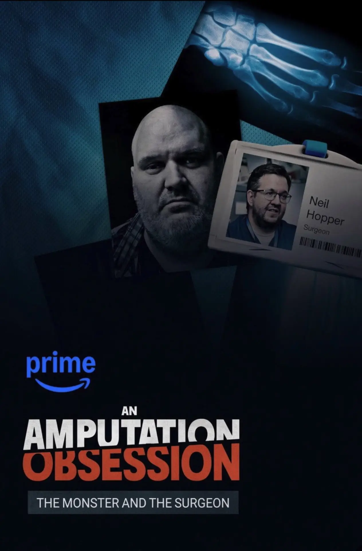 Постер к фильму "An Amputation Obsession: The Monster and the Surgeon"
