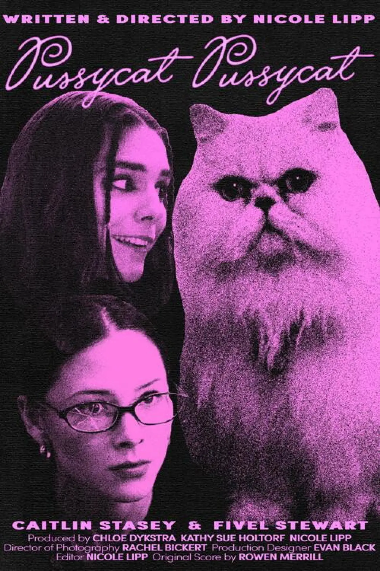 Постер к фильму "Pussycat Pussycat"