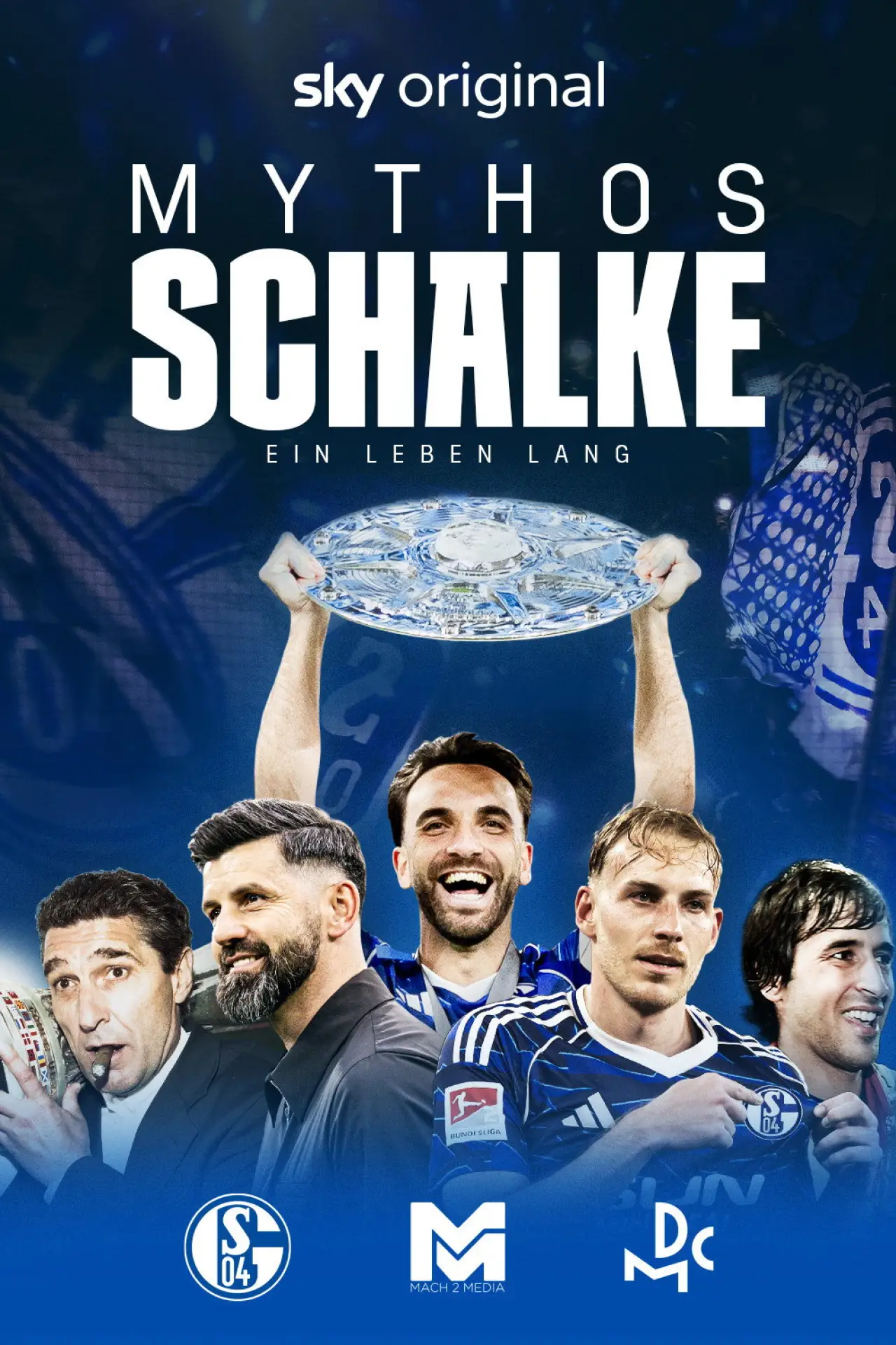 Постер к фильму "Mythos Schalke - Ein Leben lang"
