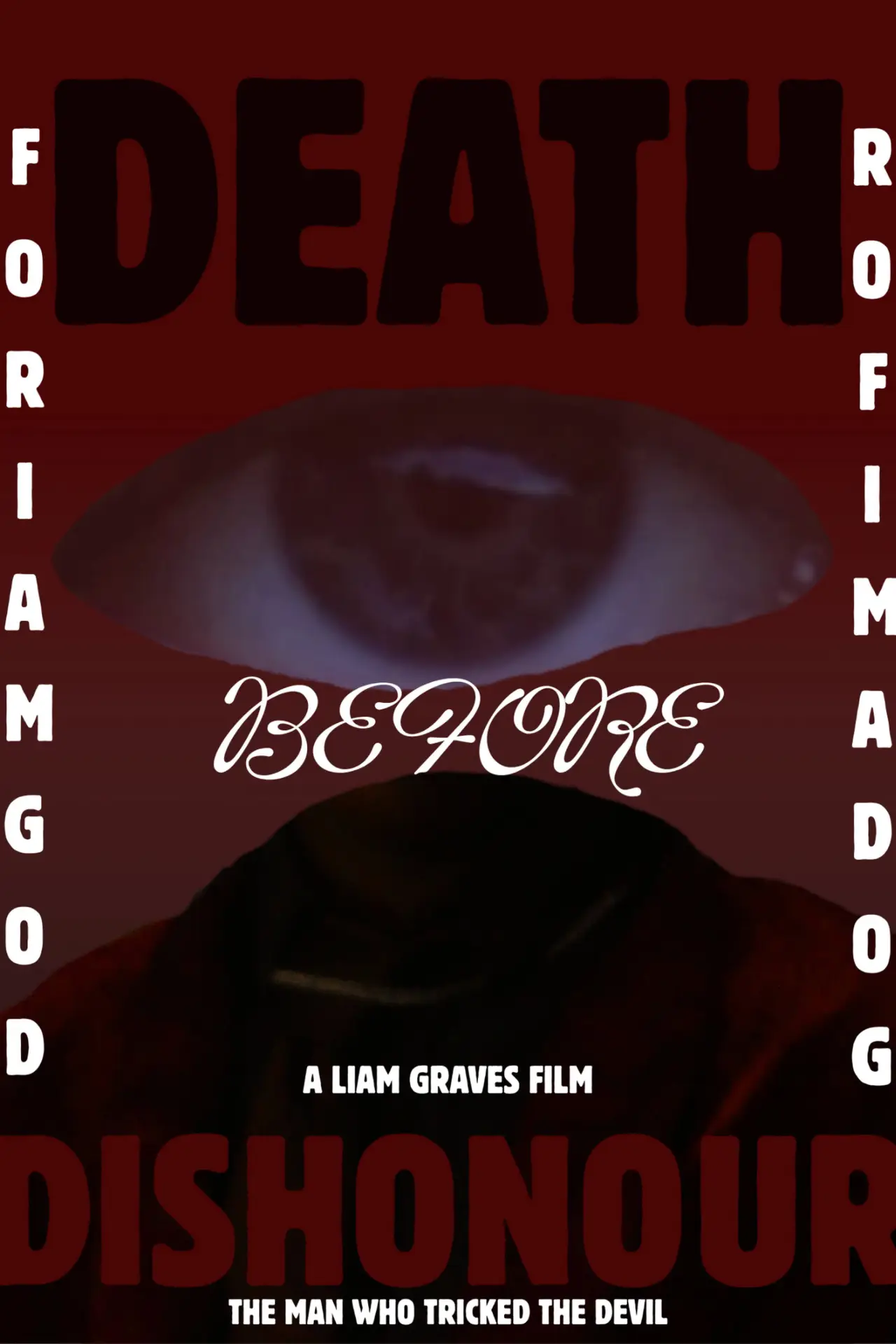 Постер к фильму "DEATH BEFORE DISHONOUR: THE MAN WHO TRICKED THE DEVIL"