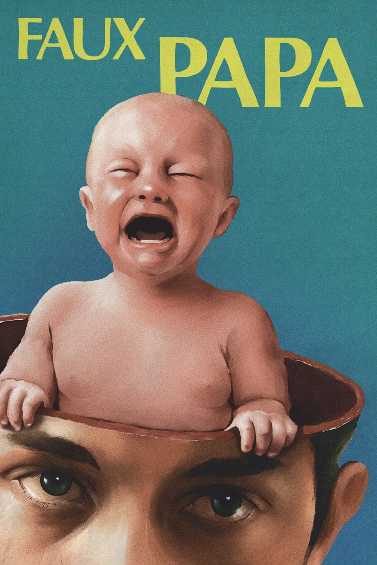 Постер к фильму "Faux Papa"