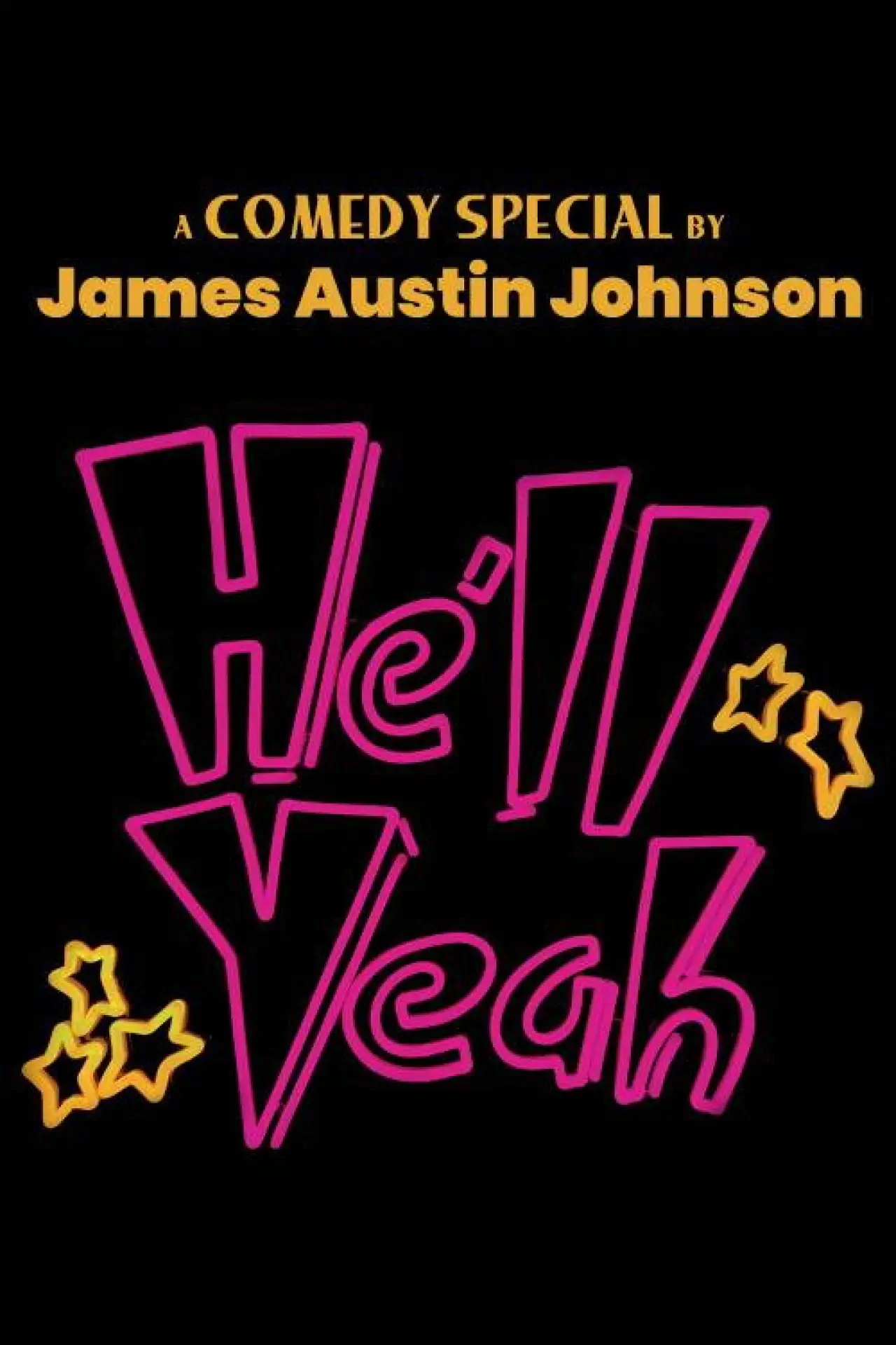Постер к фильму "James Austin Johnson - He