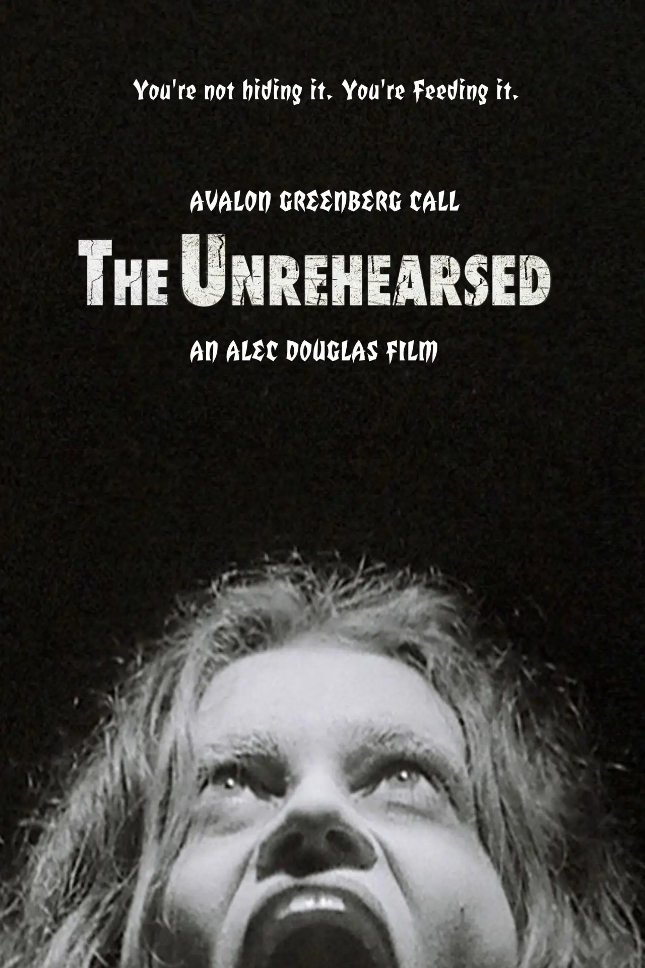 Постер к фильму "The Unrehearsed"