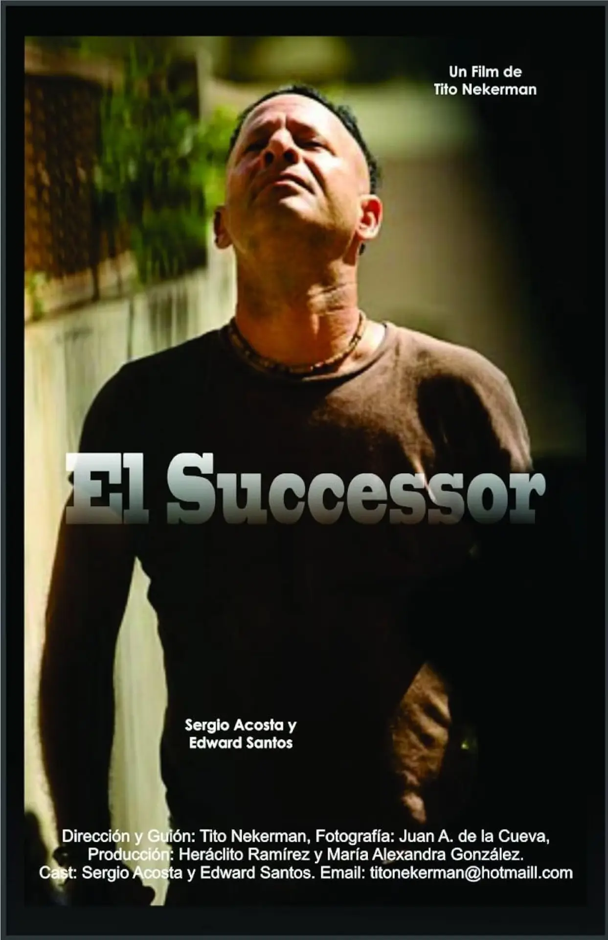 Постер к фильму "El Successor"