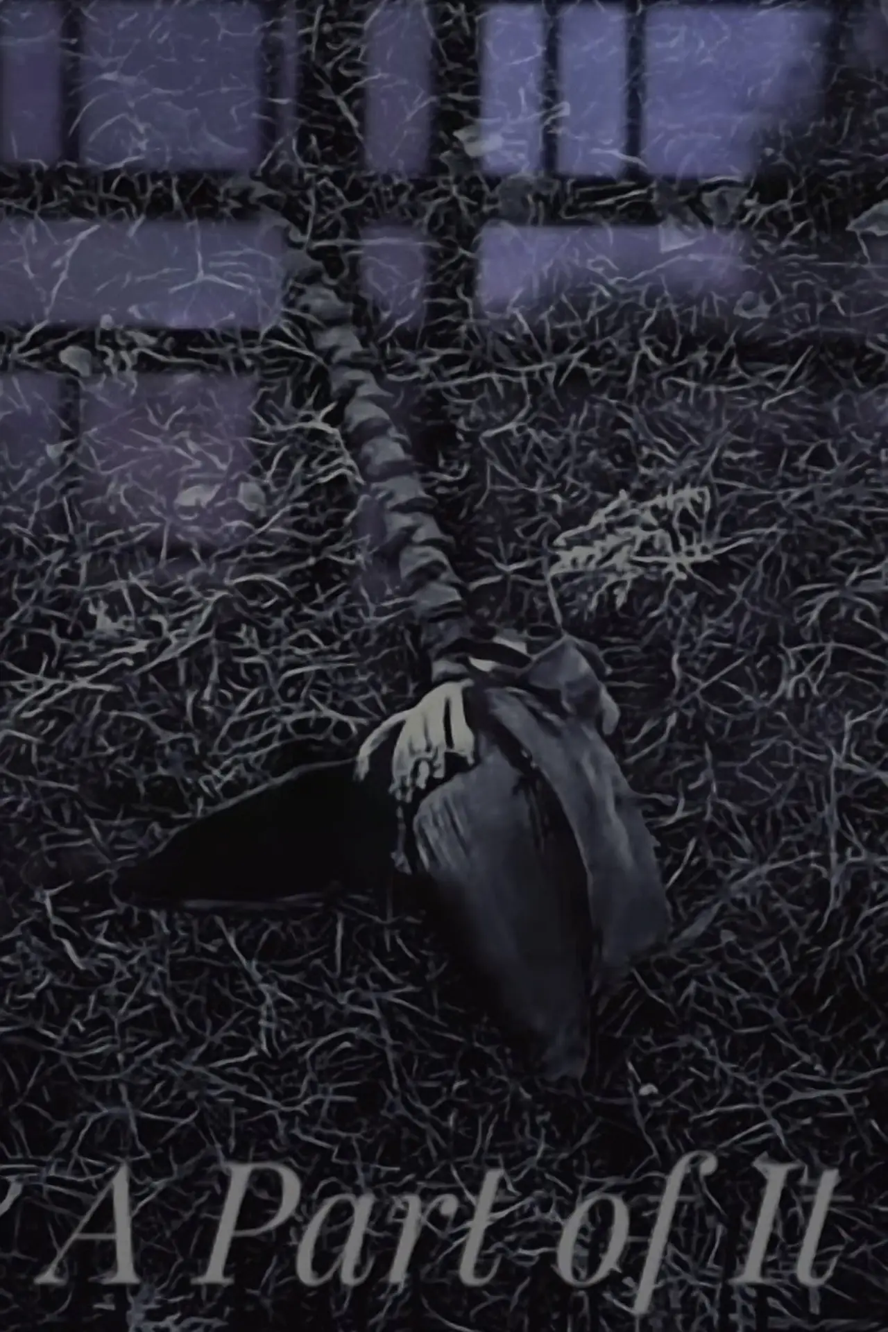Постер к фильму "A Part of It"