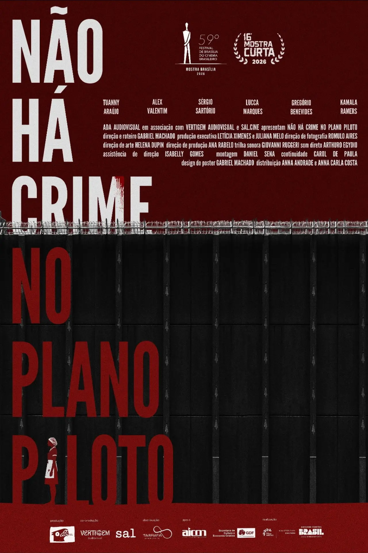 Постер к фильму "Não Há Crime No Plano Piloto"