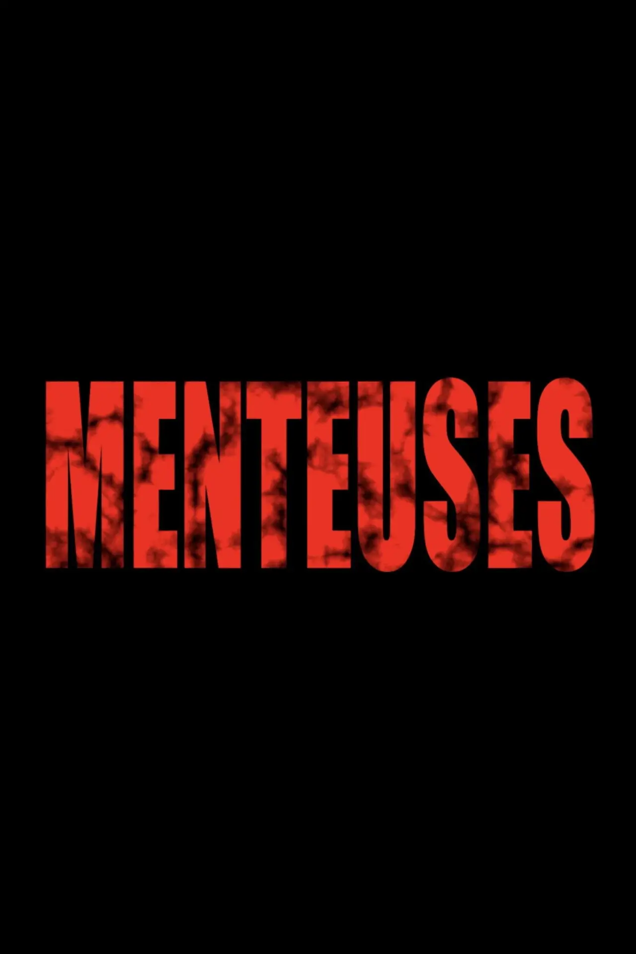 Постер к фильму "Menteuses"