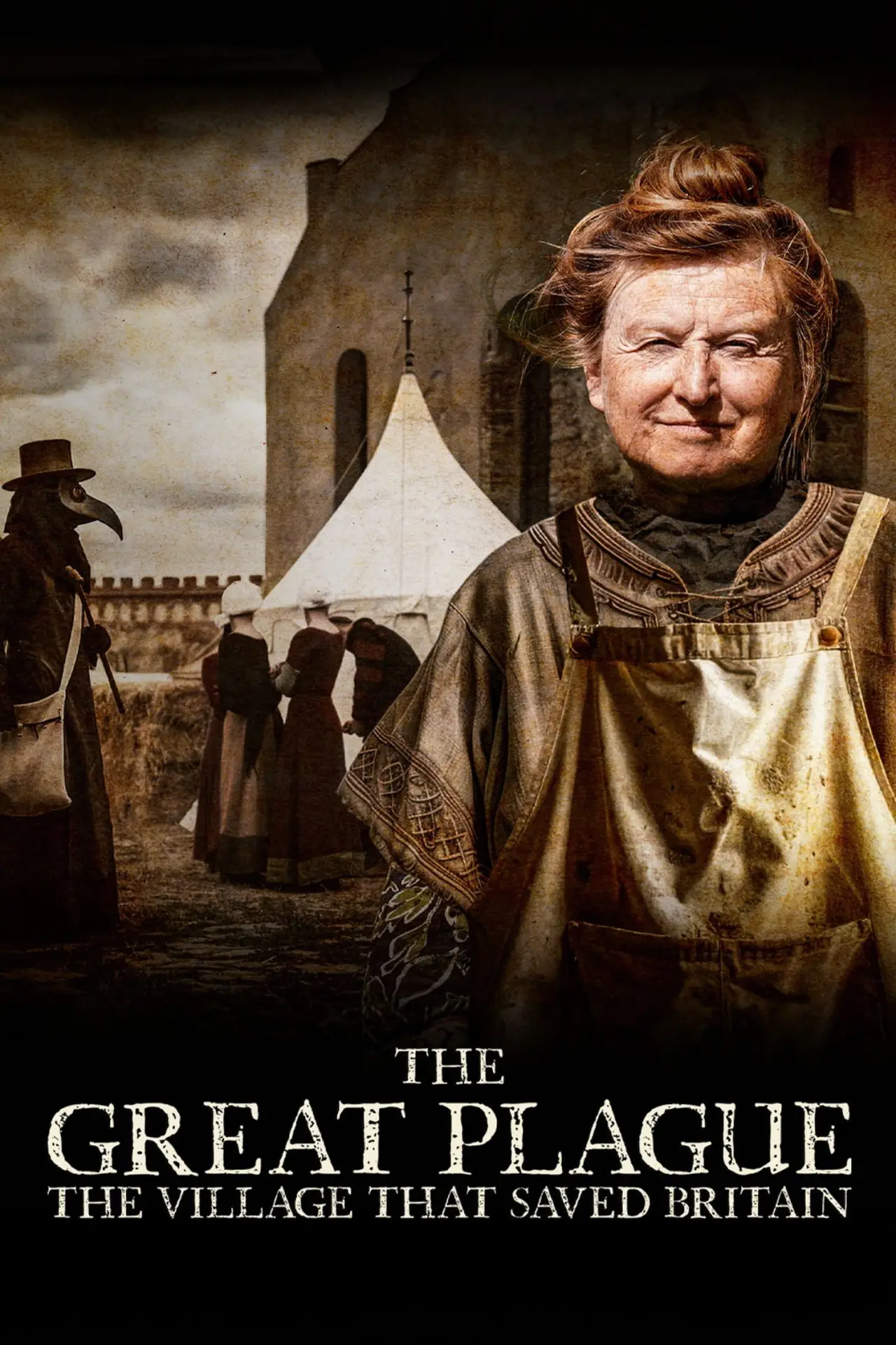 Постер к фильму "The Great Plague: The Village That Saved Britain"