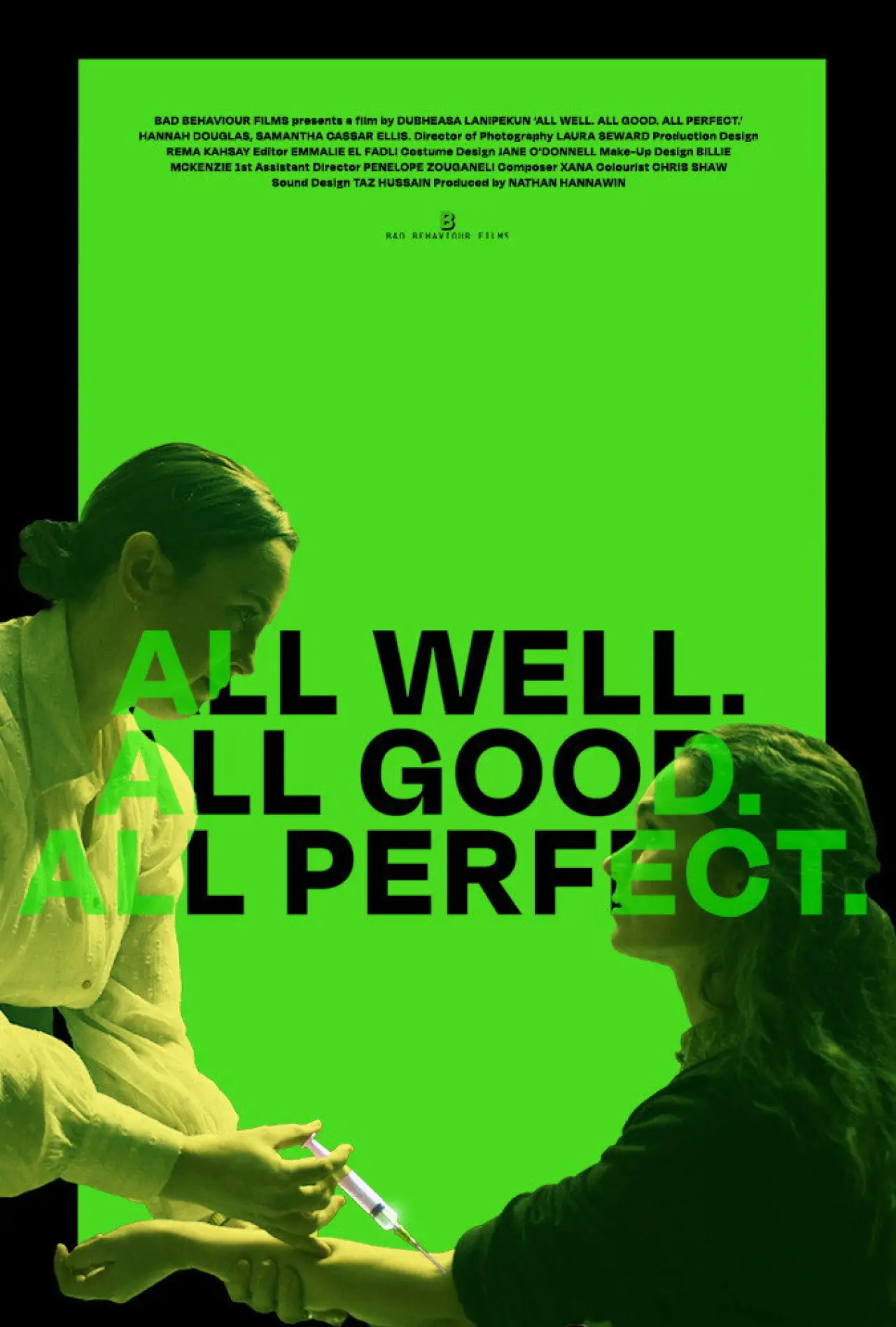 Постер к фильму "All Well. All Good. All Perfect."