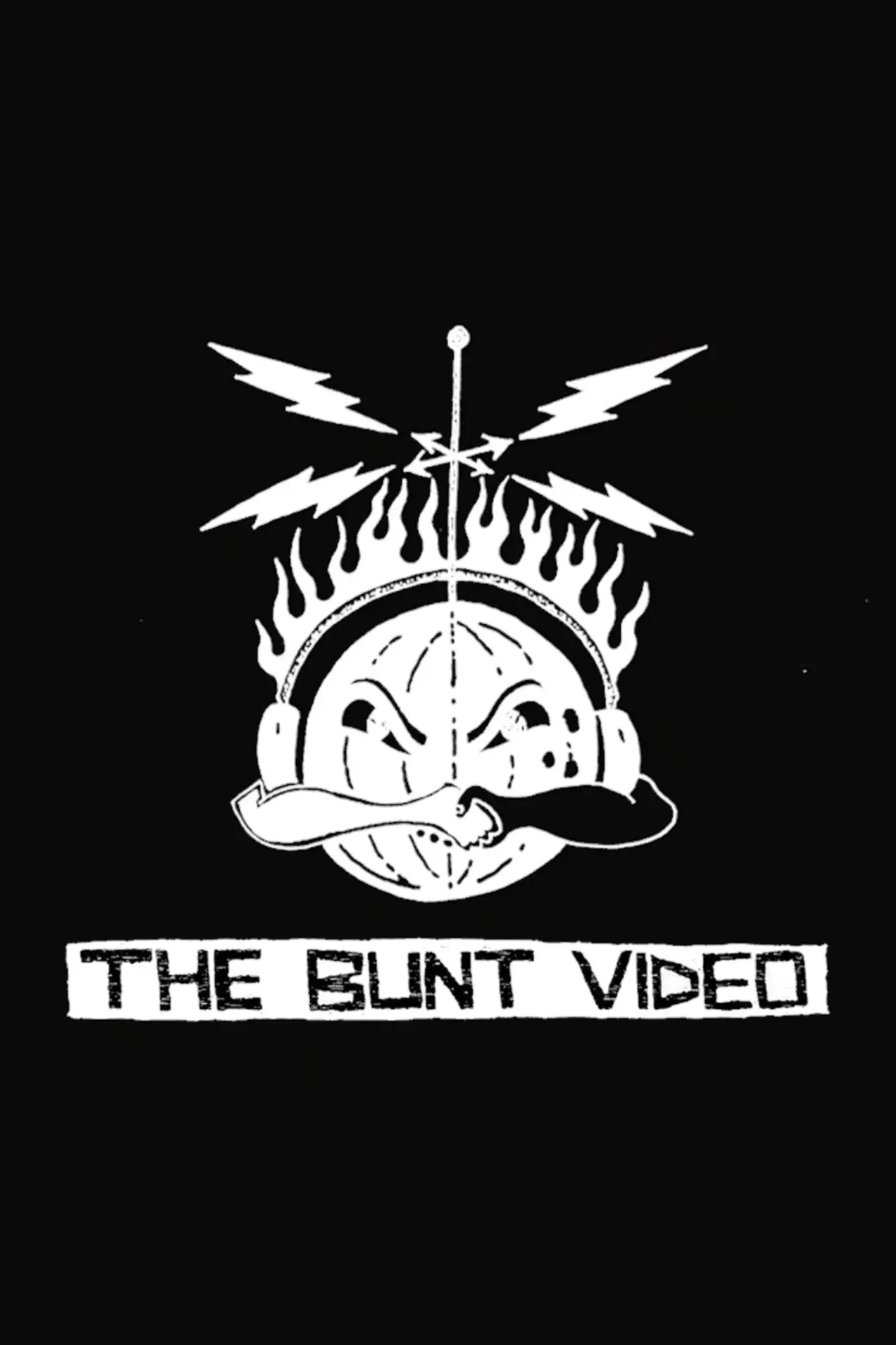 Постер к фильму "The Bunt Video"