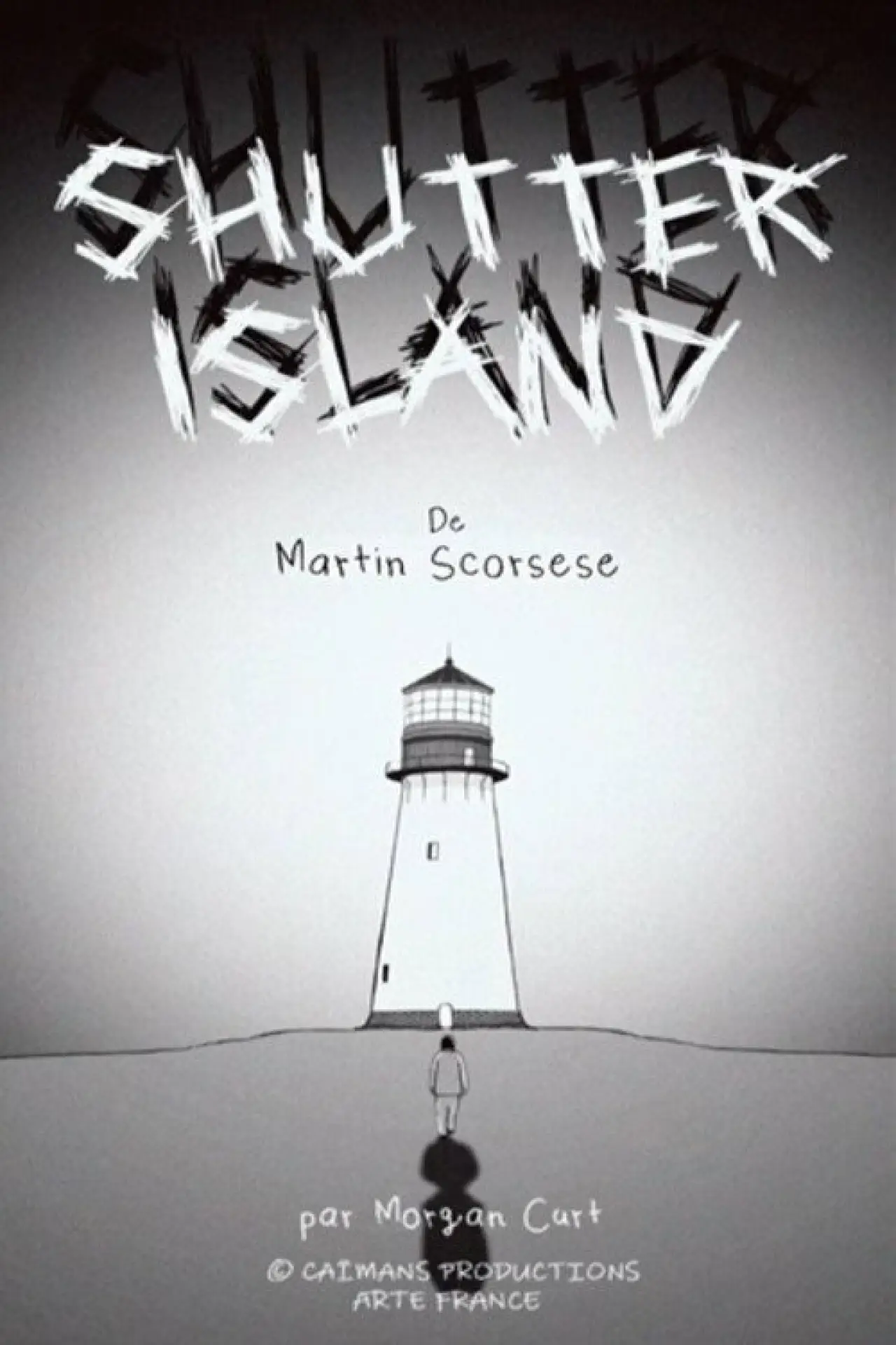 Постер к фильму "Short cuts : Shutter Island de Martin Scorsese"