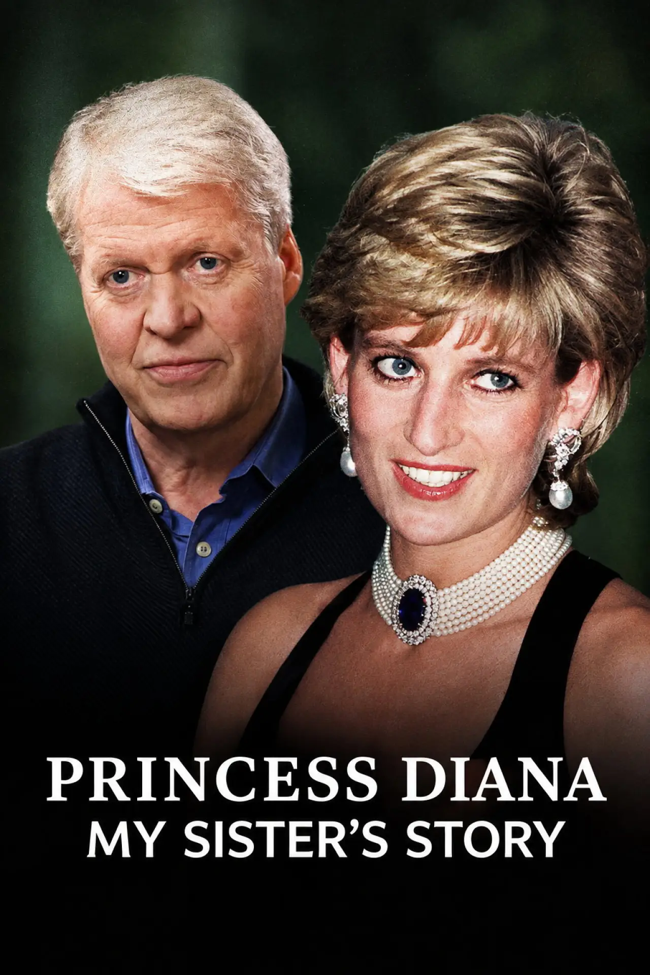 Постер к фильму "Princess Diana: My Sister’s Story"
