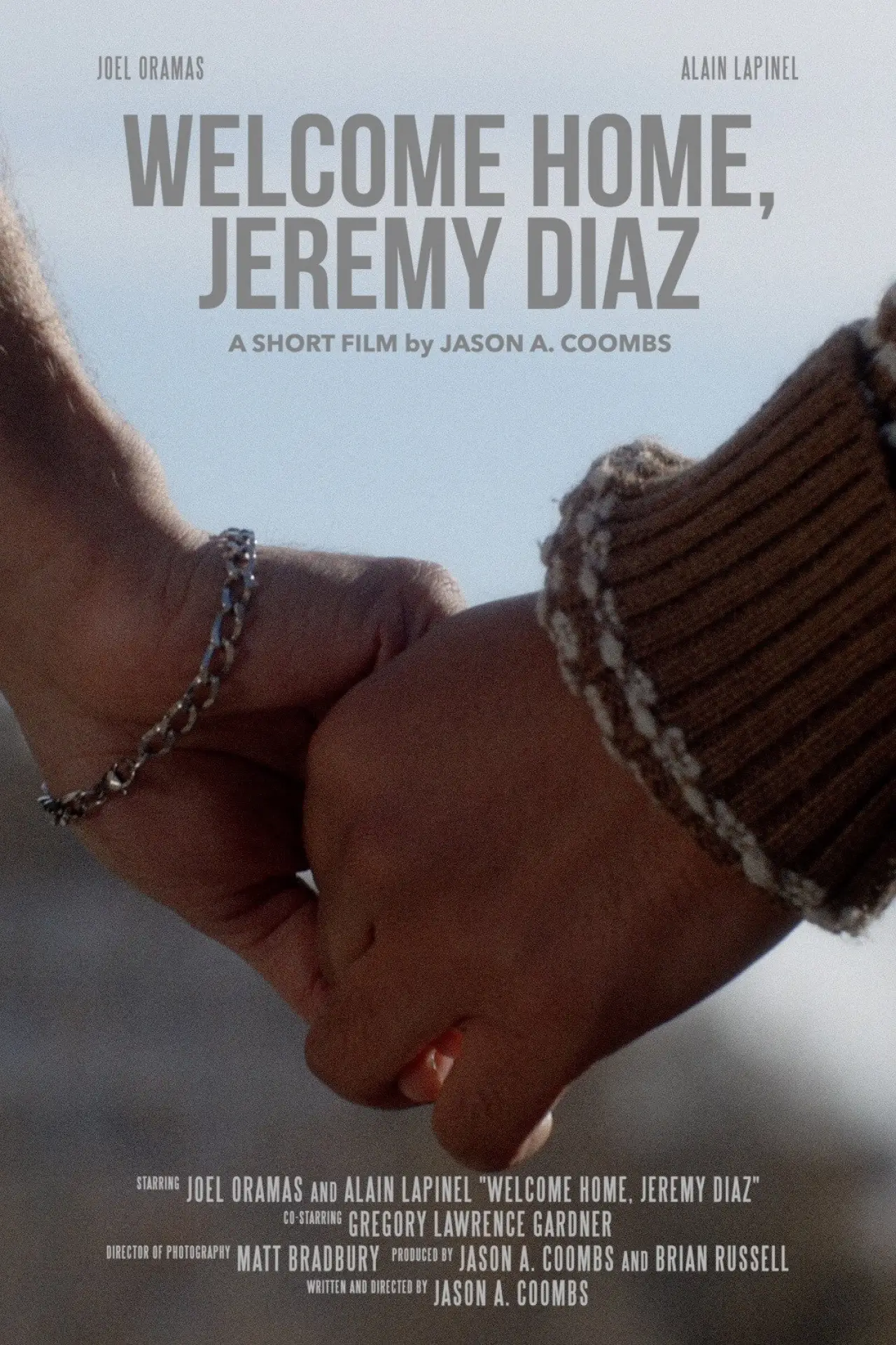 Постер к фильму "Welcome Home, Jeremy Diaz"