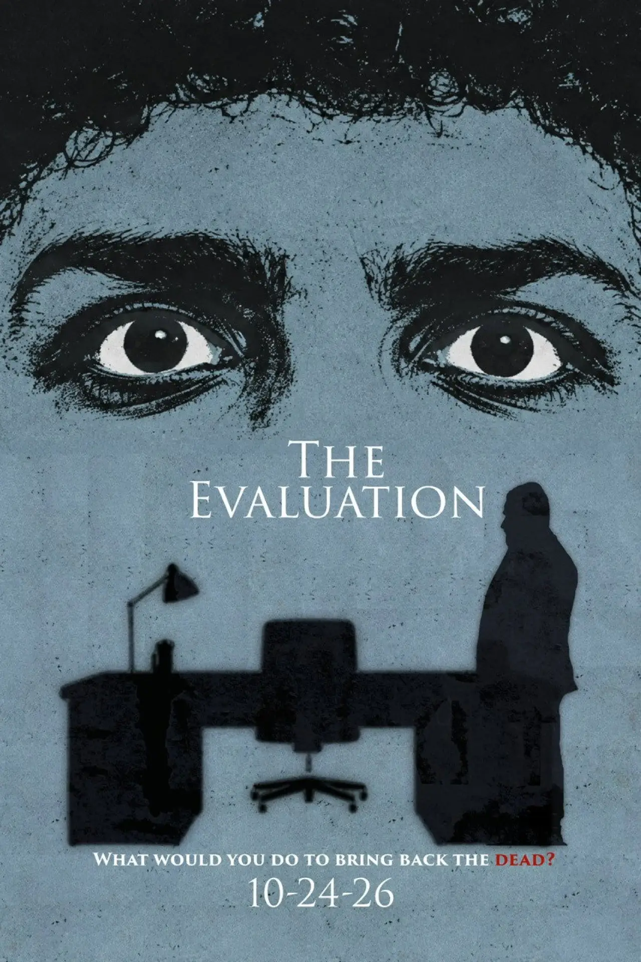 Постер к фильму "The Evaluation"