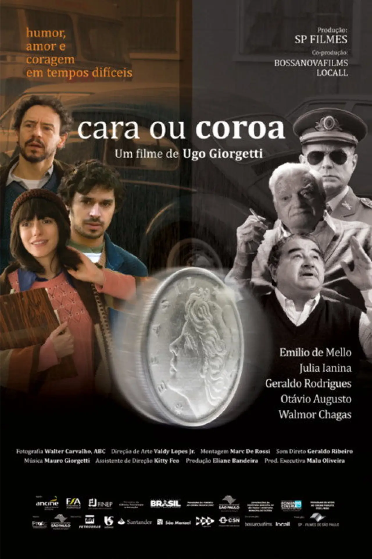 Постер к фильму "Cara ou Coroa"