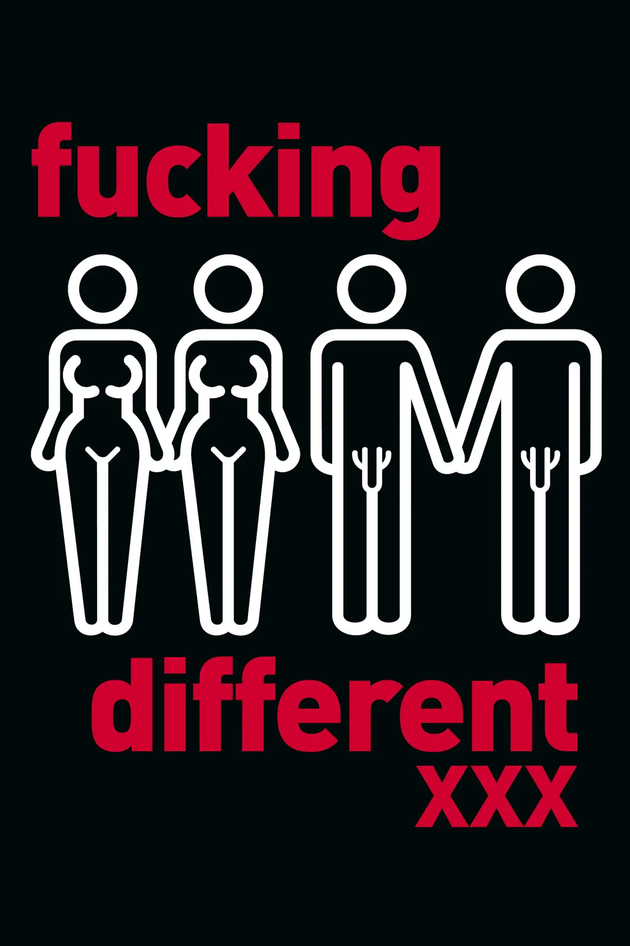 Постер к фильму "Fucking Different XXX"