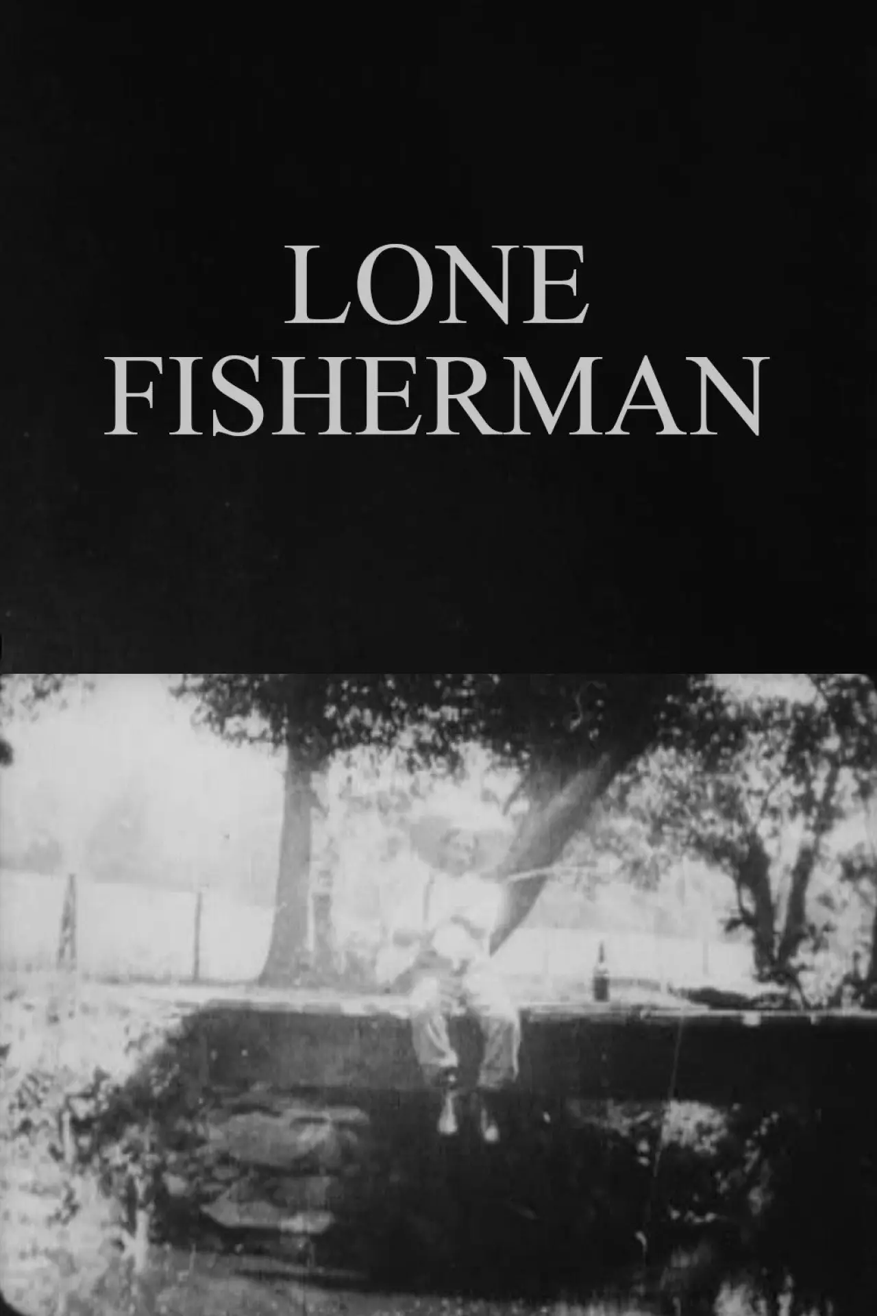 Постер к фильму "Lone Fisherman"