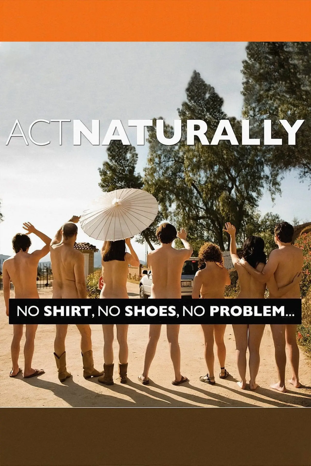 Постер к фильму "Act Naturally"