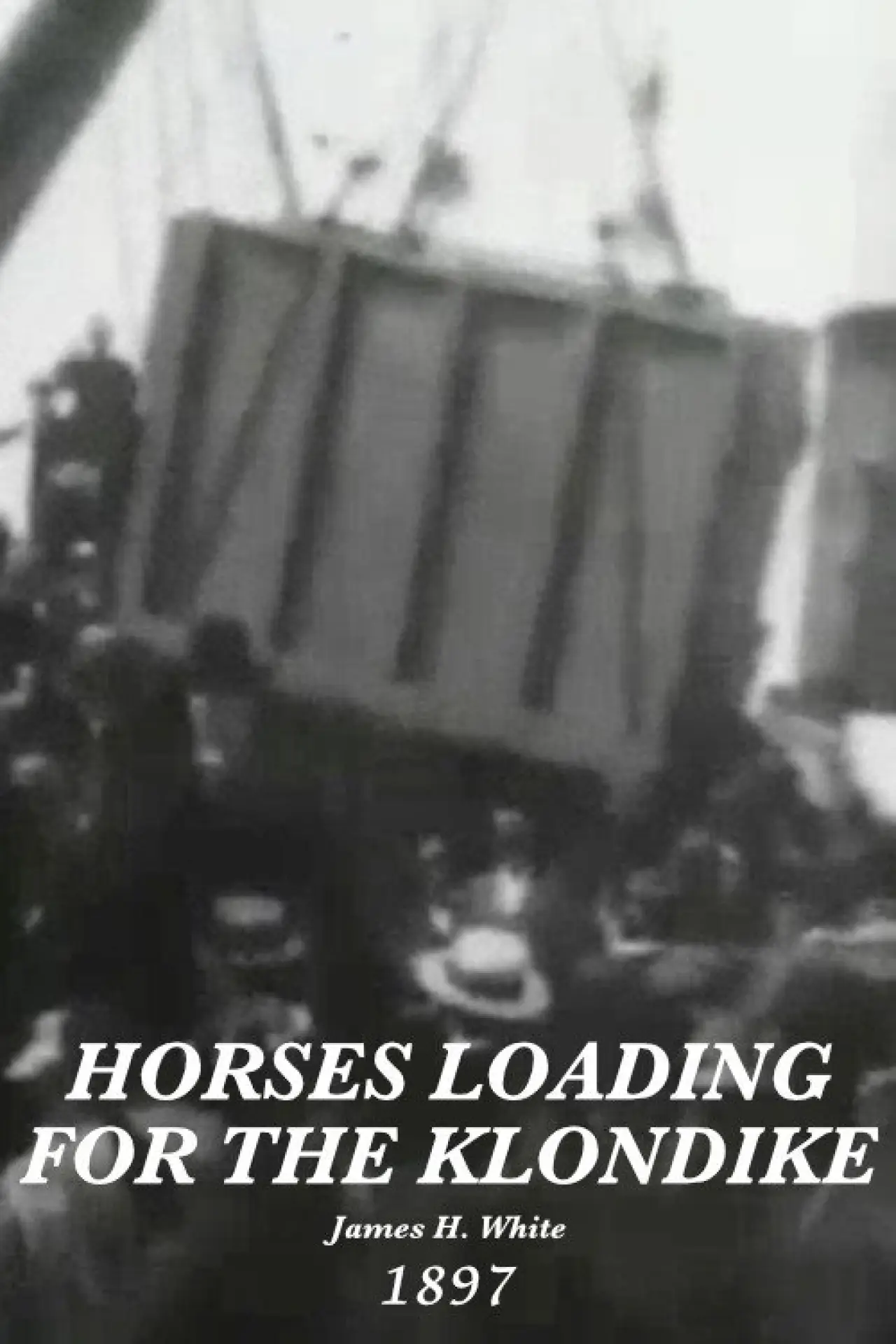 Постер к фильму "Horses loading for Klondike, no. 9"