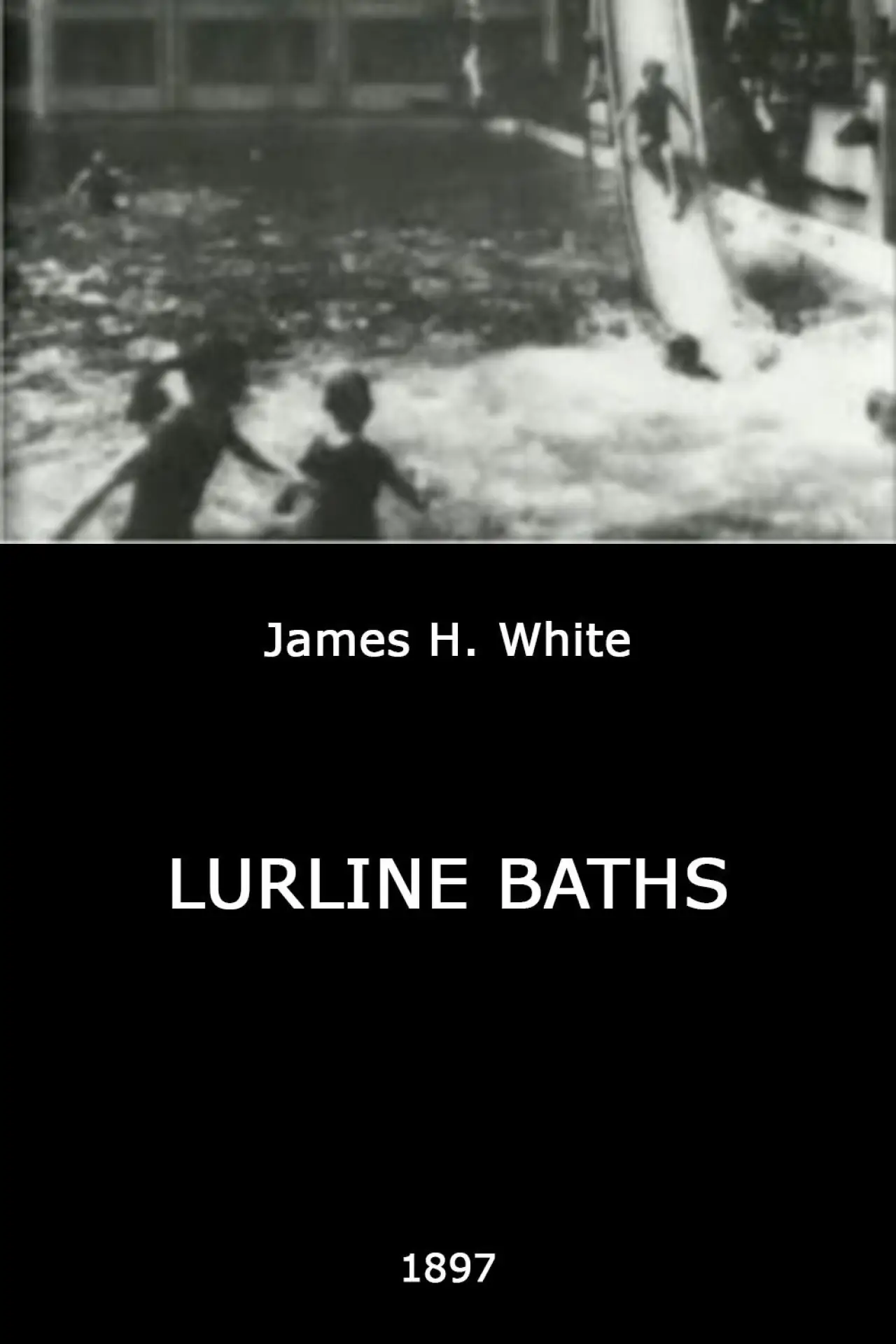 Постер к фильму "Lurline Baths"