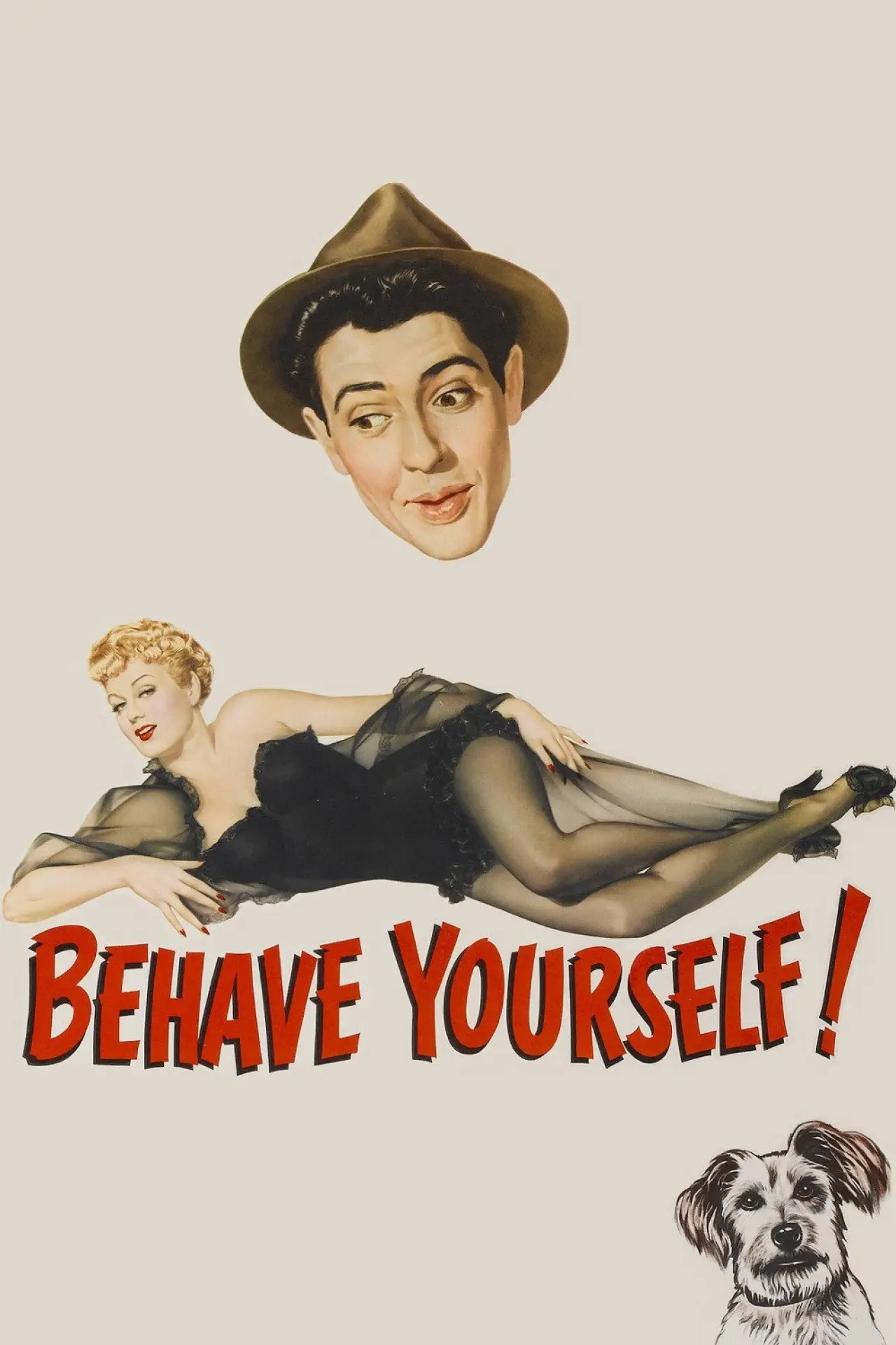 Постер к фильму "Behave Yourself!"