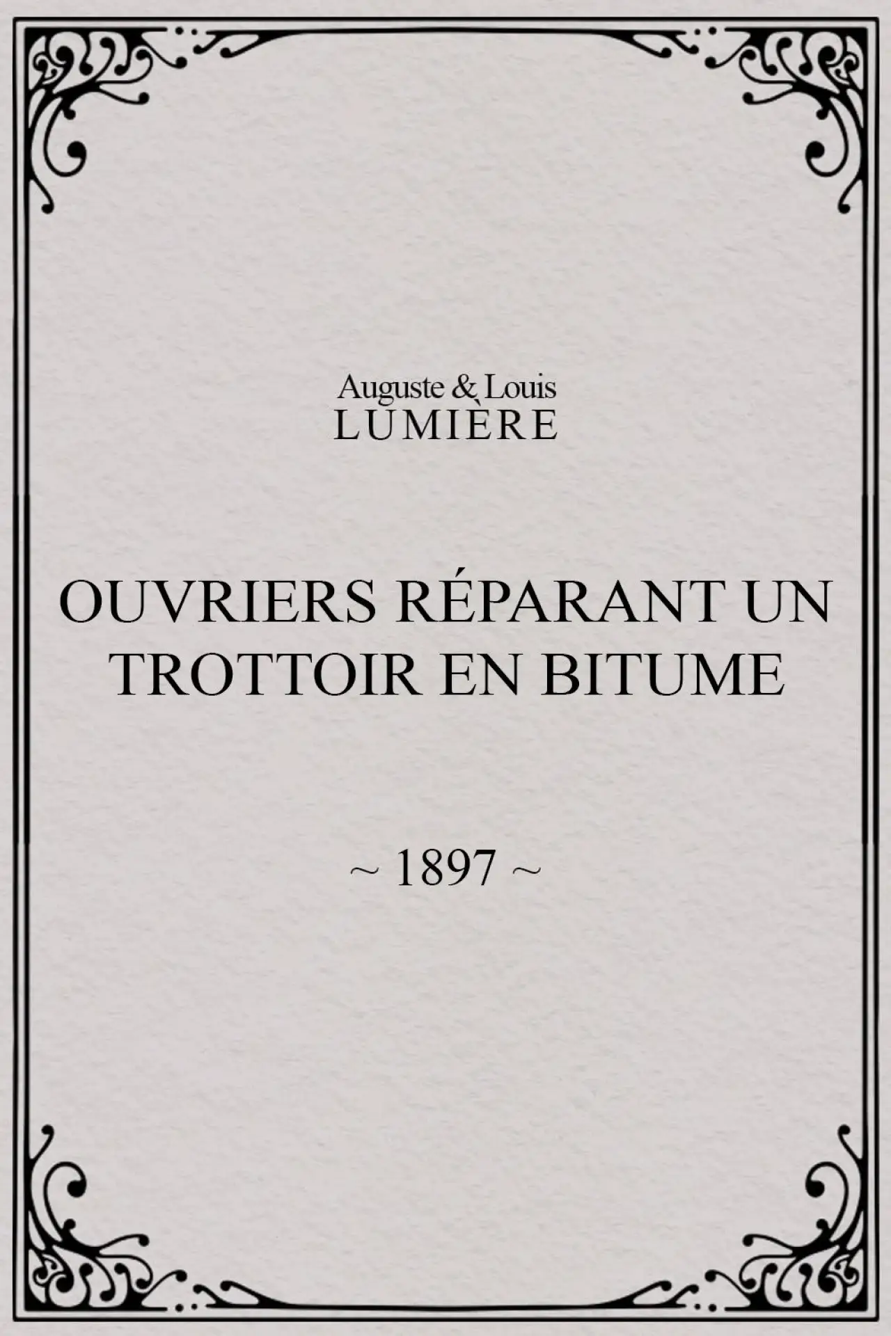 Постер к фильму "Ouvriers réparant un trottoir en bitume"
