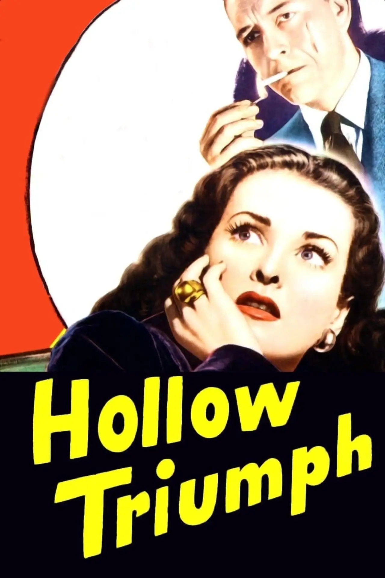 Постер к фильму "Hollow Triumph"