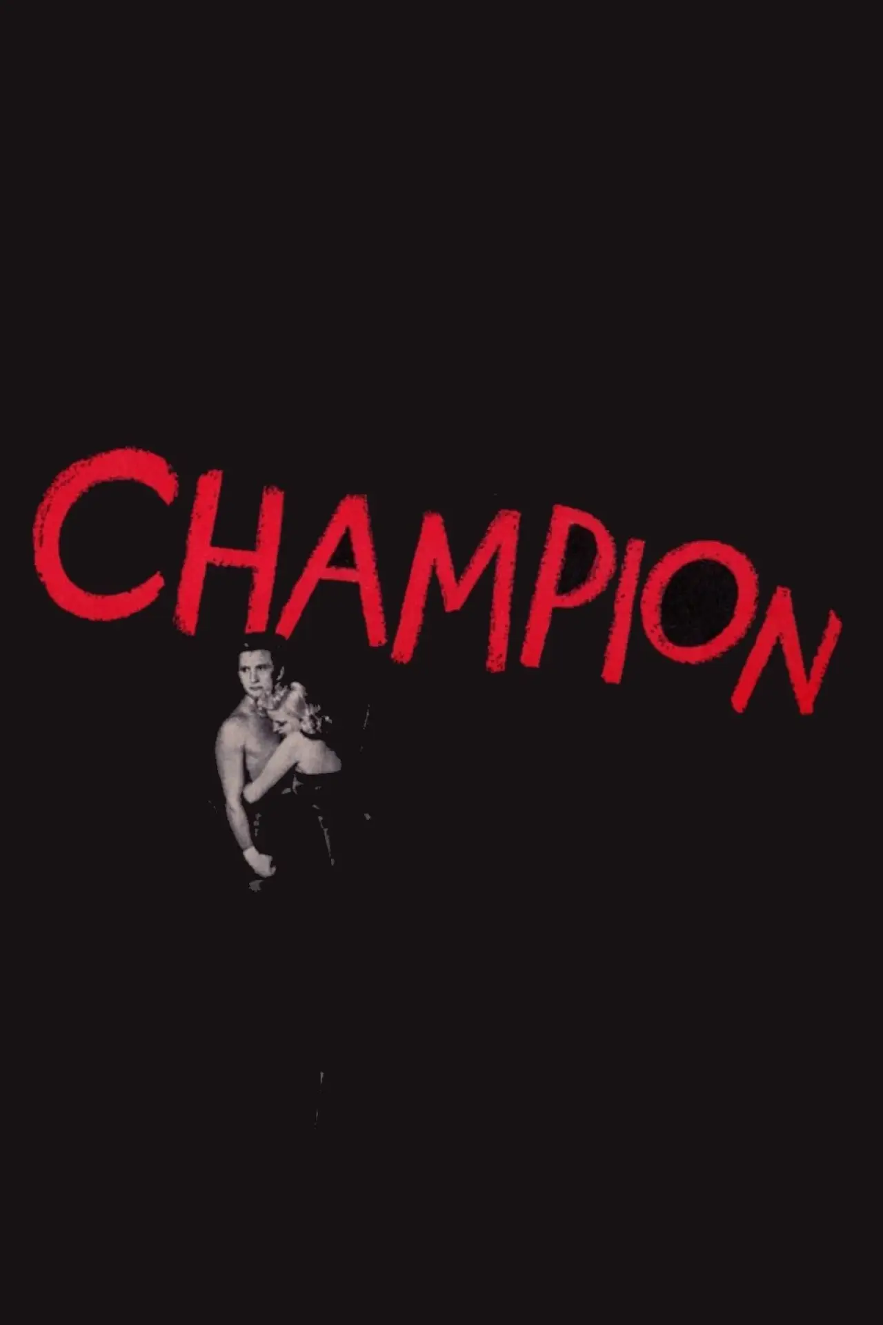 Постер к фильму "Чемпион"