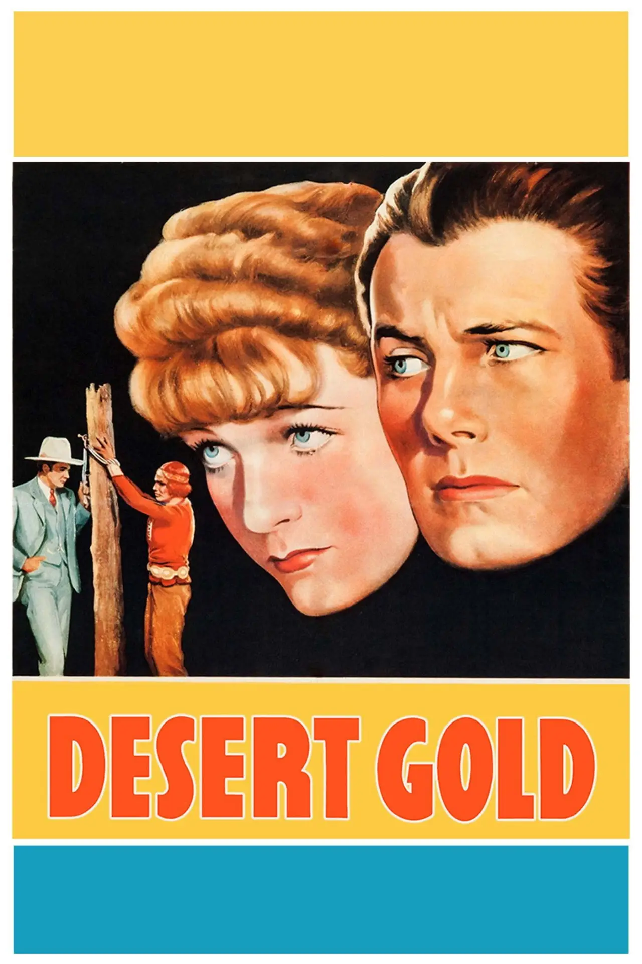 Постер к фильму "Desert Gold"